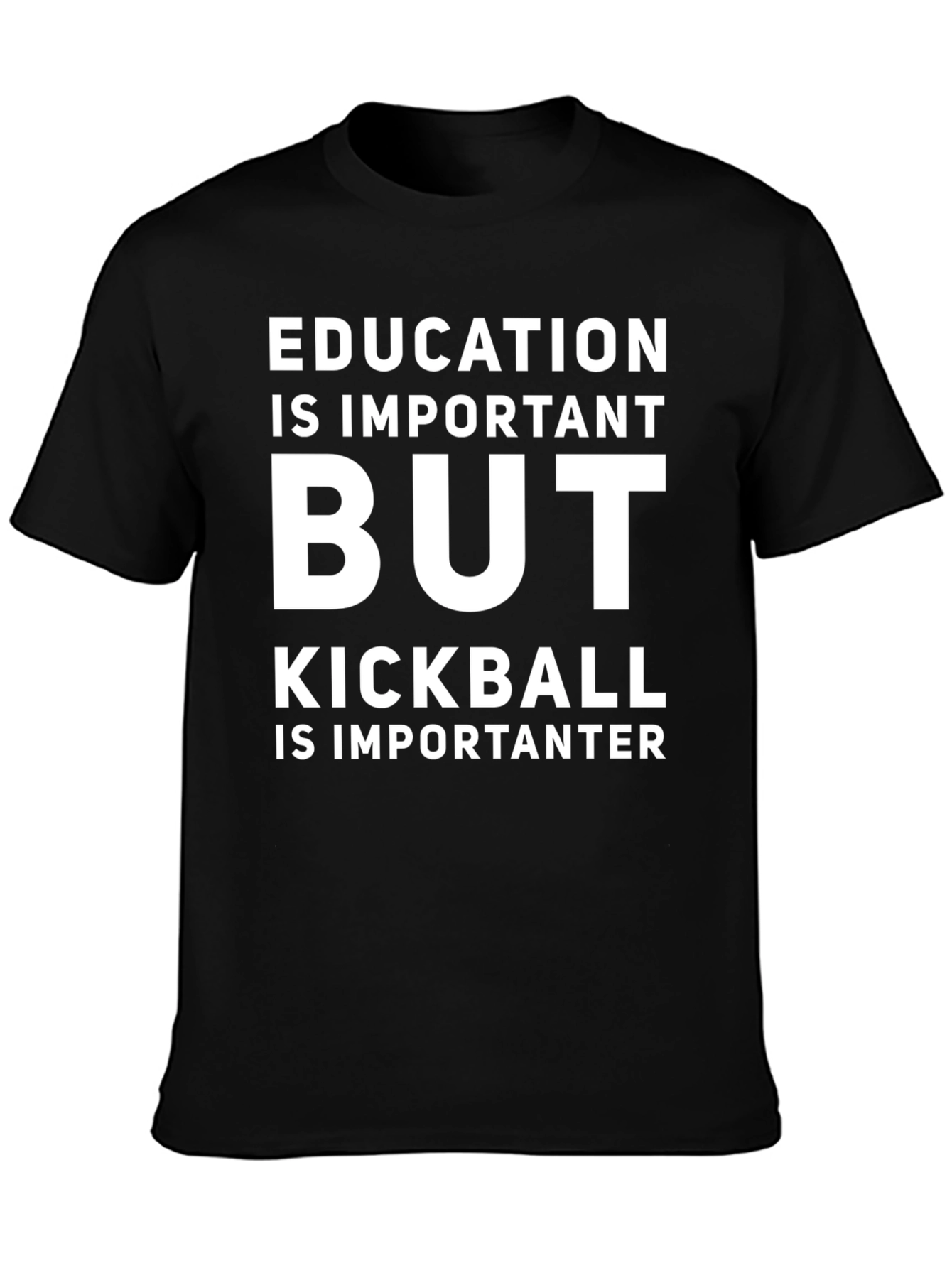 Funny Kickball T-Shirt - Education is Important But...