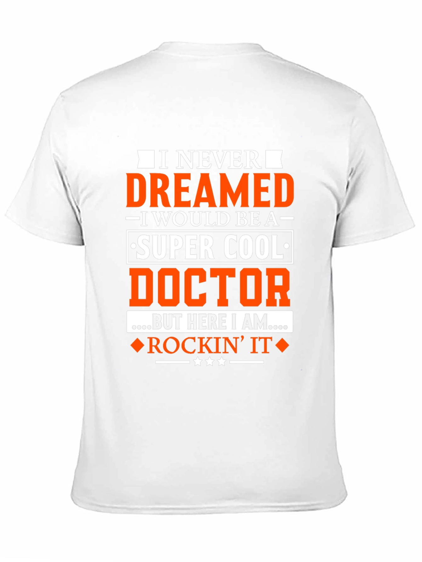 Super Cool Doctor T-Shirt - Rockin It Tee