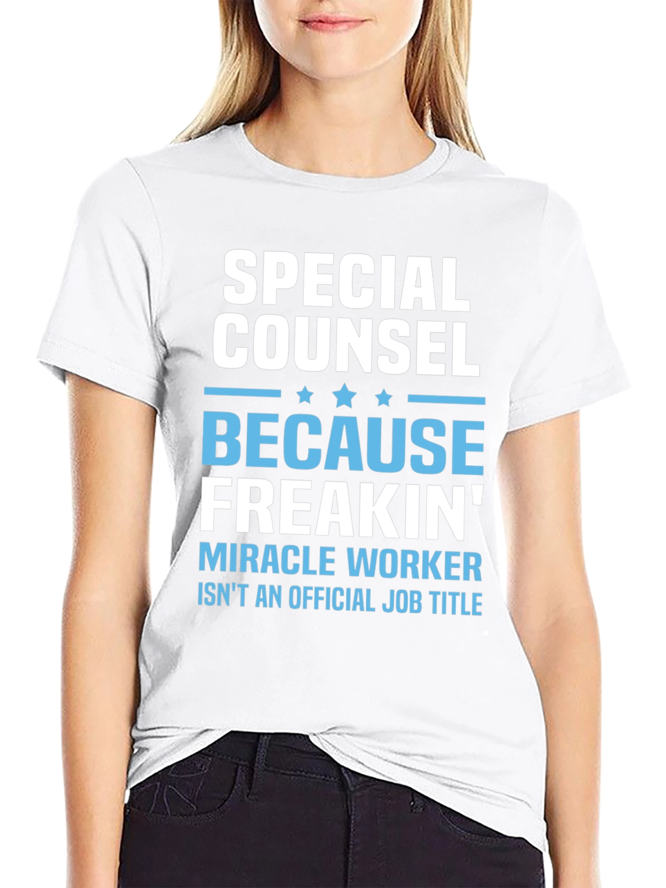Special Counsel Freakin Miracle Worker T-Shirt
