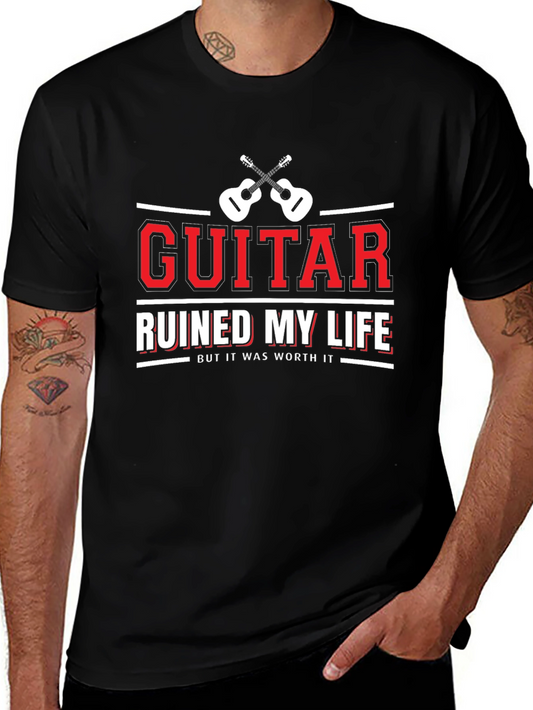 Guitar Ruined My Life Mens T-Shirt - Worth It Graphic Tee
