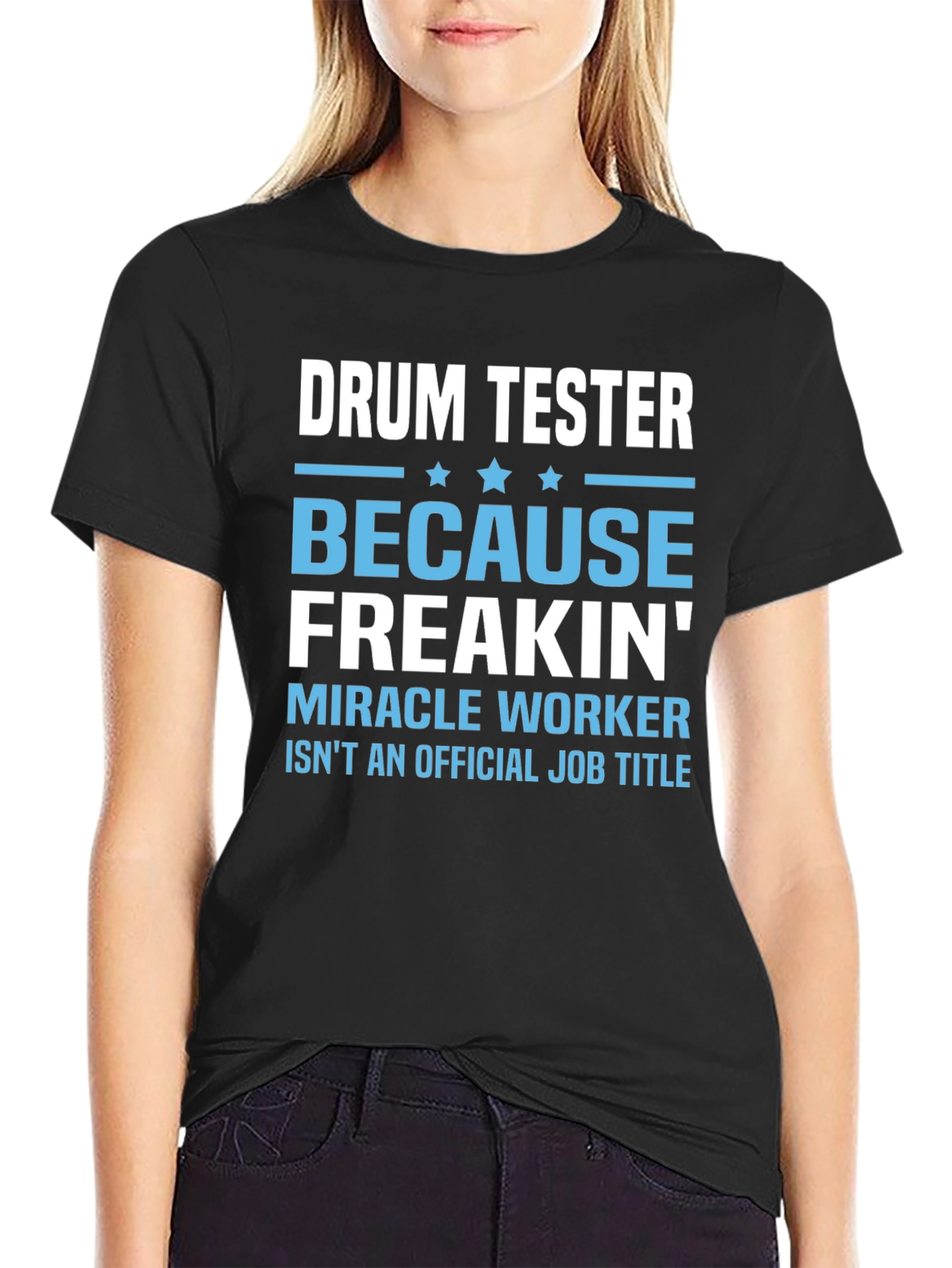 Drum Tester Funny Job Title T-Shirt