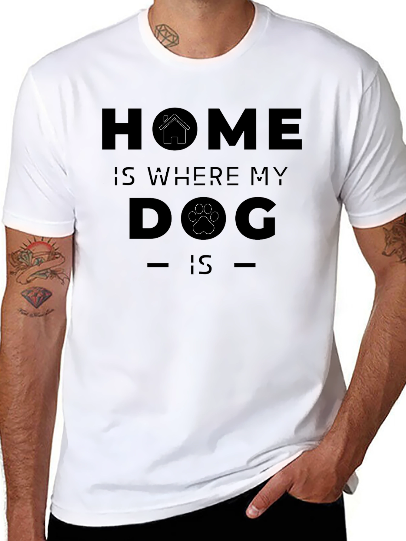 Home Is Where My Dog Is - Graphic T-Shirt