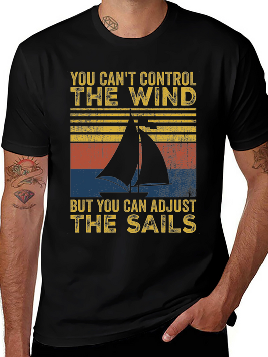 Sailing Quote T-Shirt - Adjust the Sails