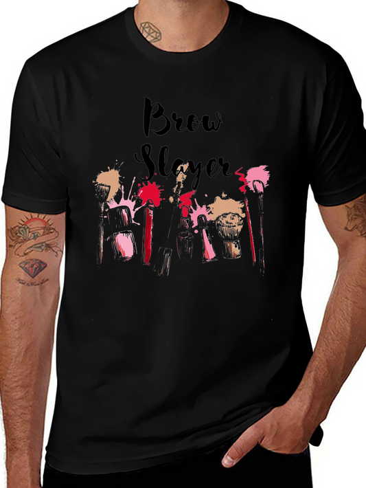 Brow Slayer T-Shirt - Stylish Makeup Artist Tee
