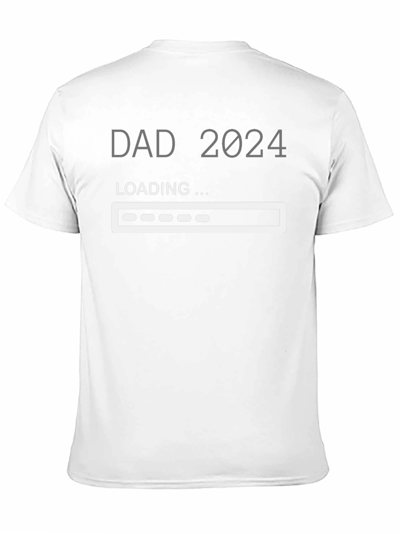 Dad 2024 Loading T-Shirt