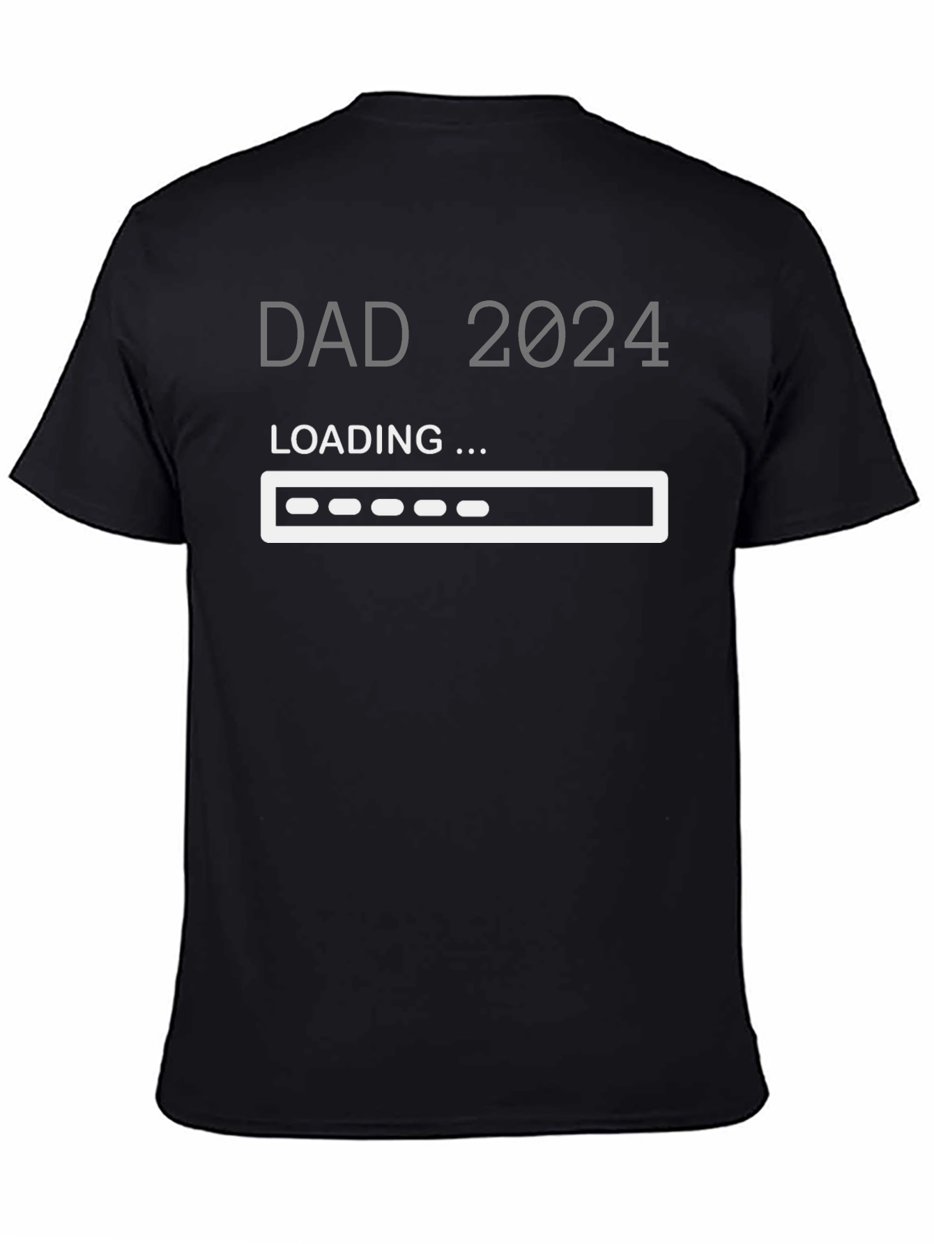 Dad 2024 Loading T-Shirt