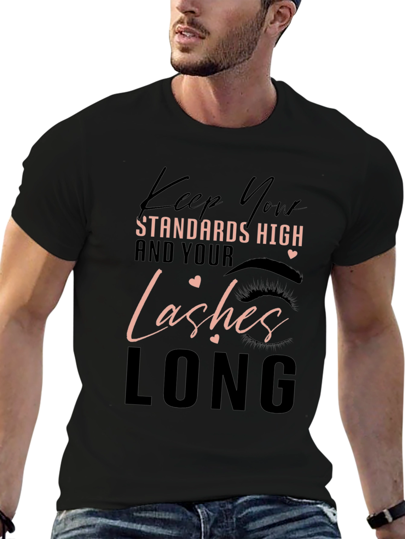 Keep Your Standards High T-Shirt