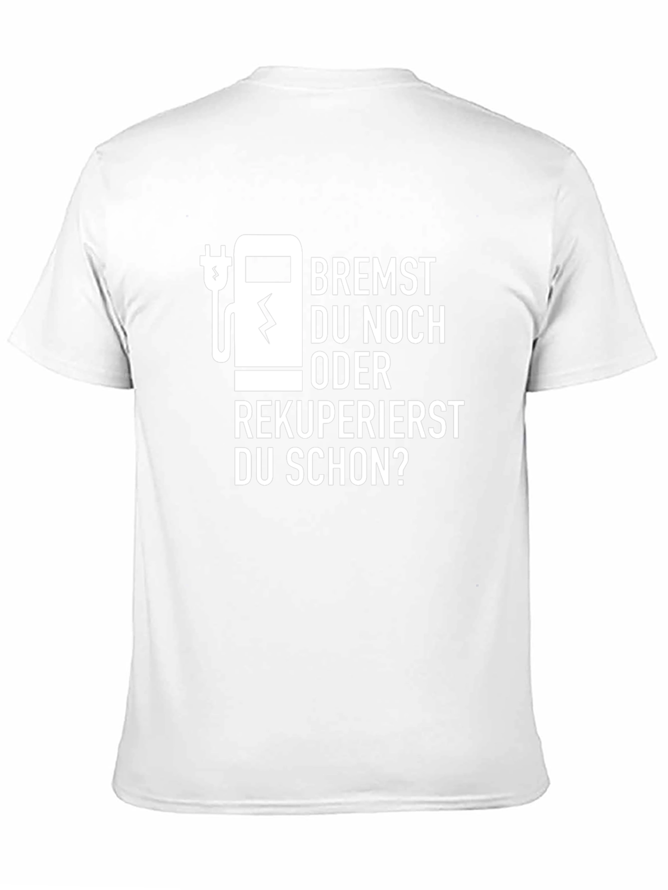 Bremst Du Noch Oder Rekuperierst T-Shirt