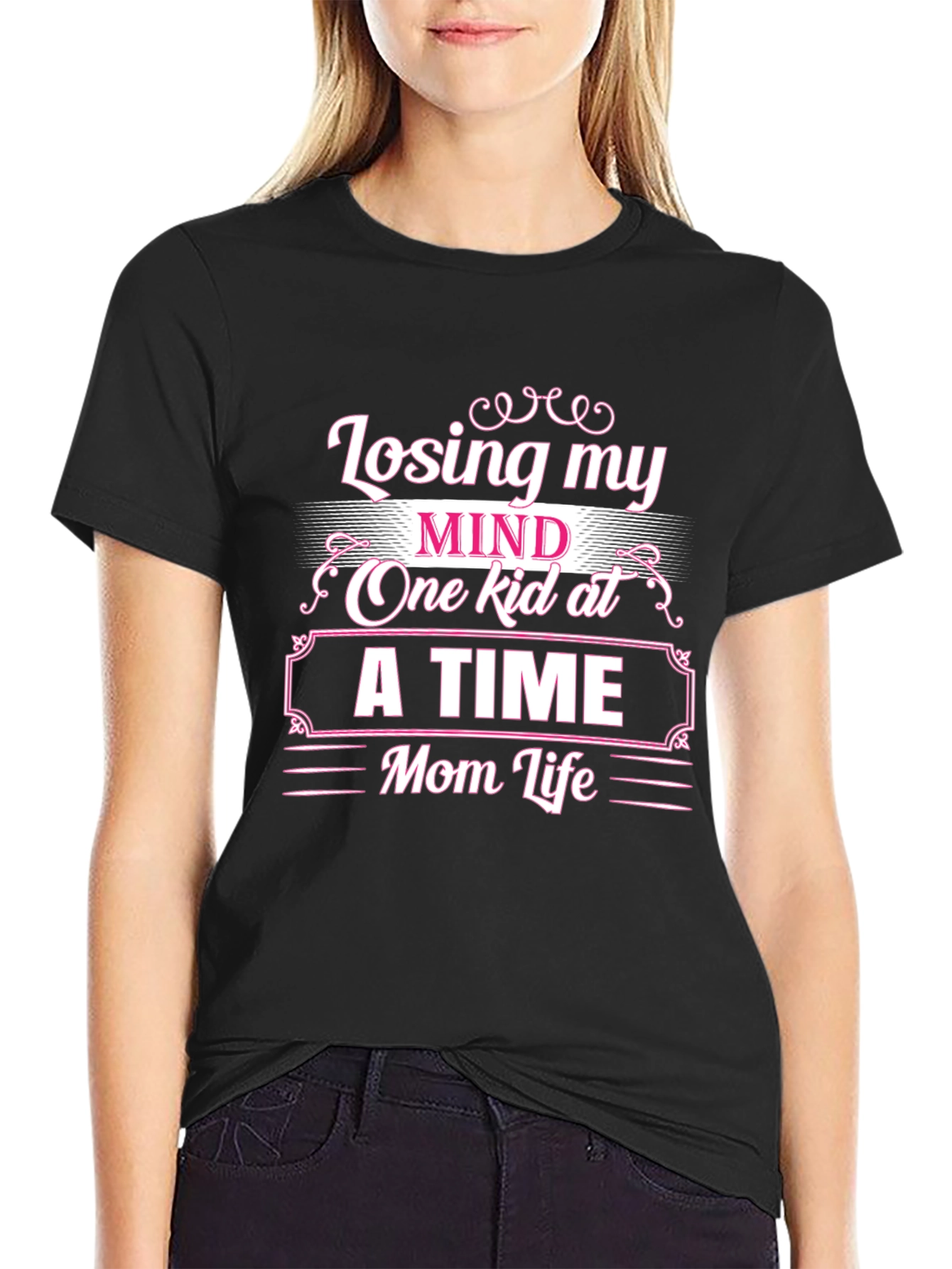 Losing My Mind Mom Life Graphic T-Shirt