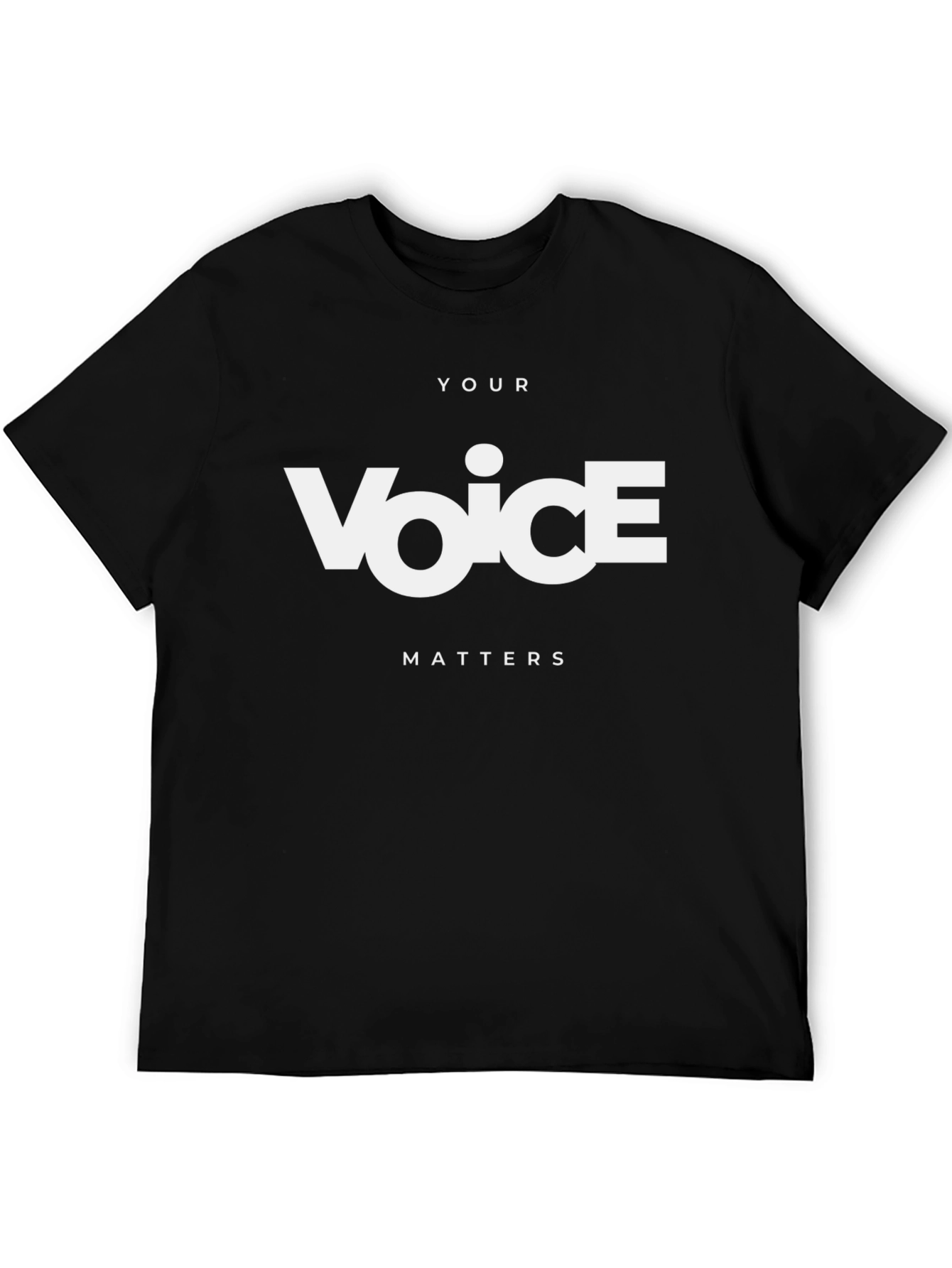 Your Voice Matters Black T-Shirt