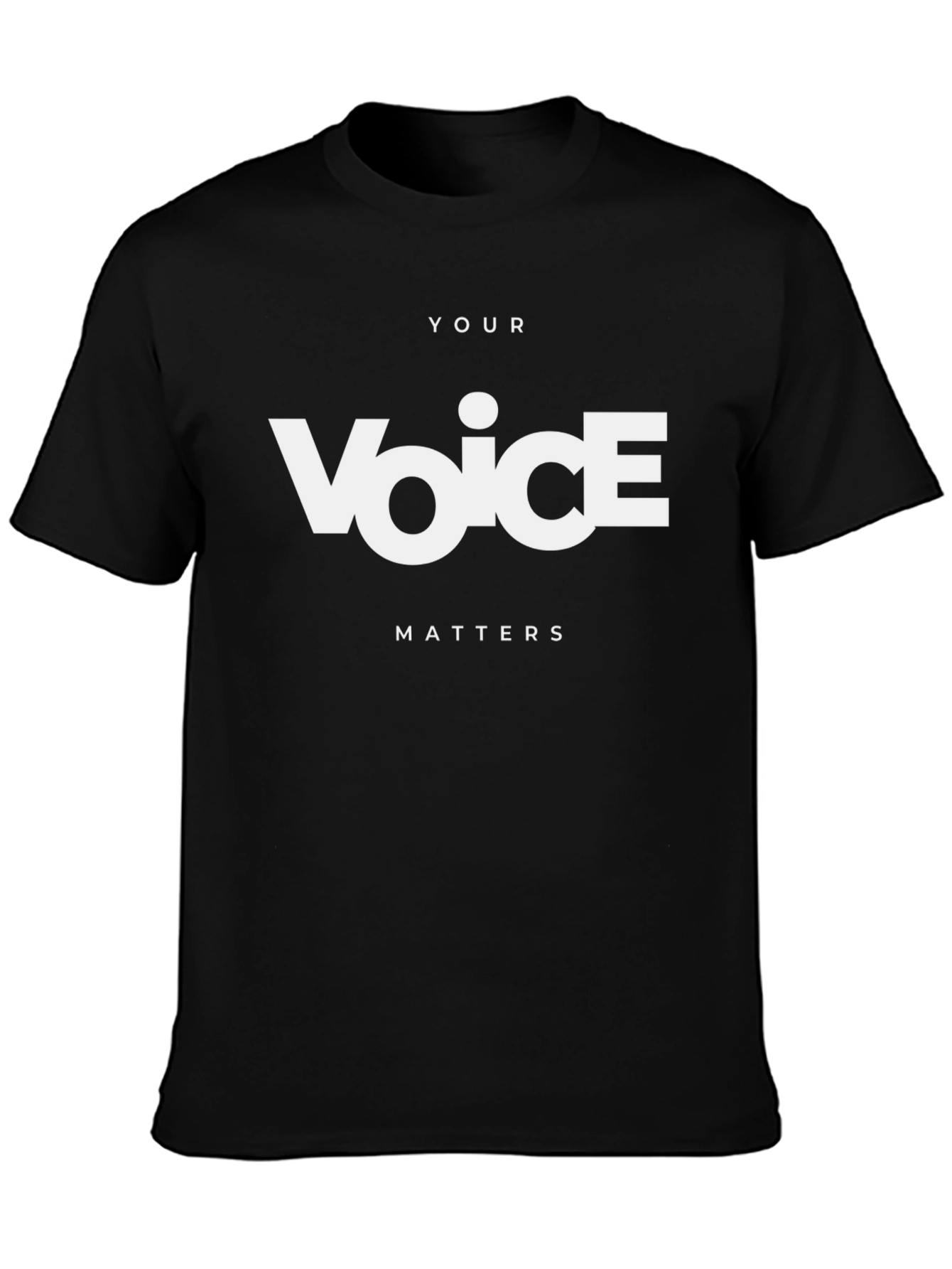 Your Voice Matters Black T-Shirt
