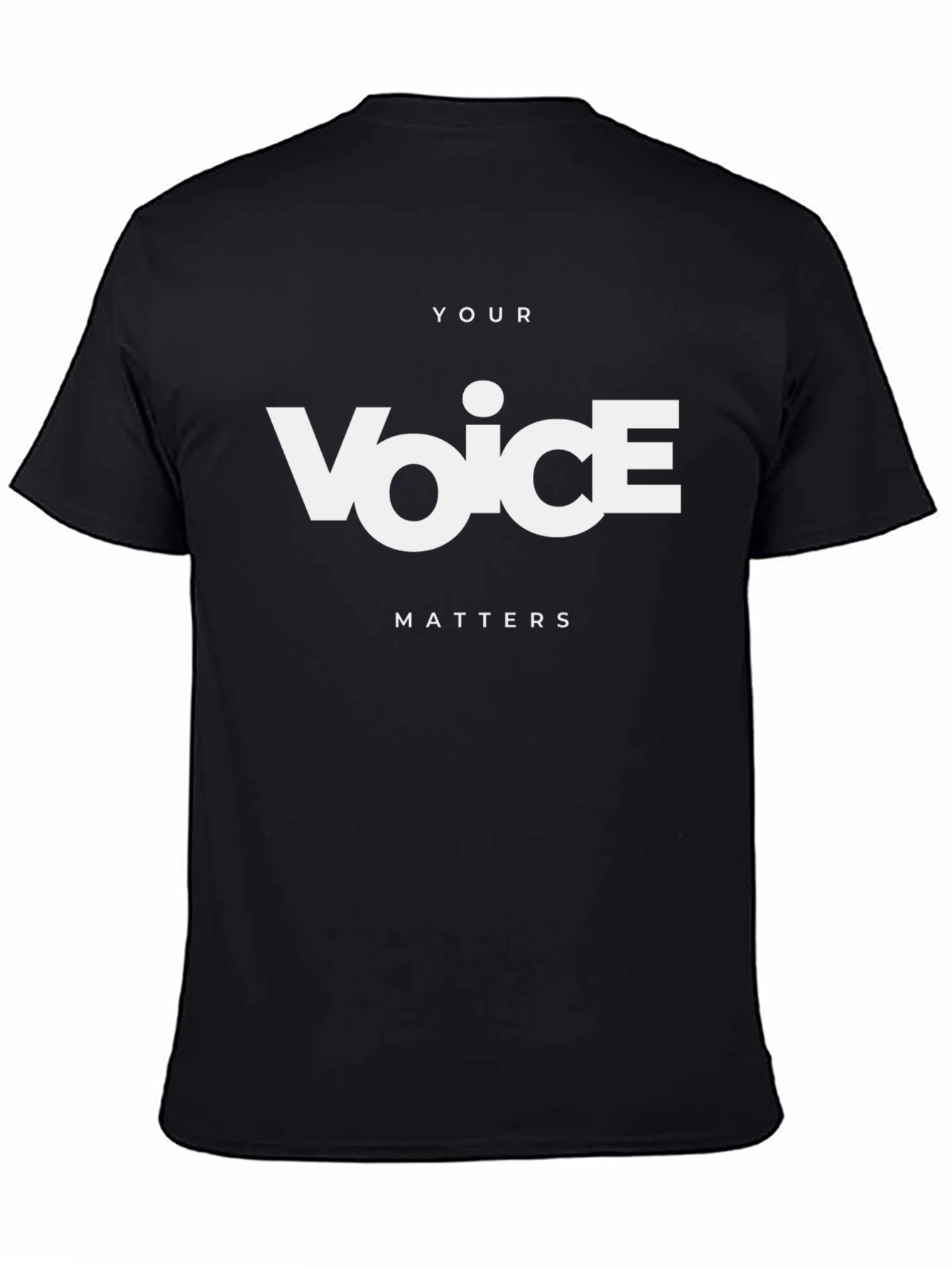 Your Voice Matters Black T-Shirt