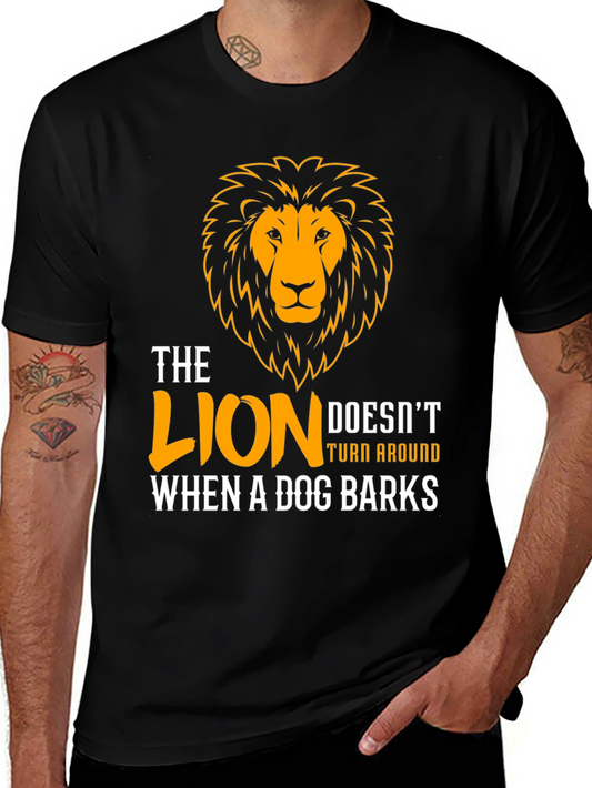 The Lion Doesnt Turn Around T-Shirt
