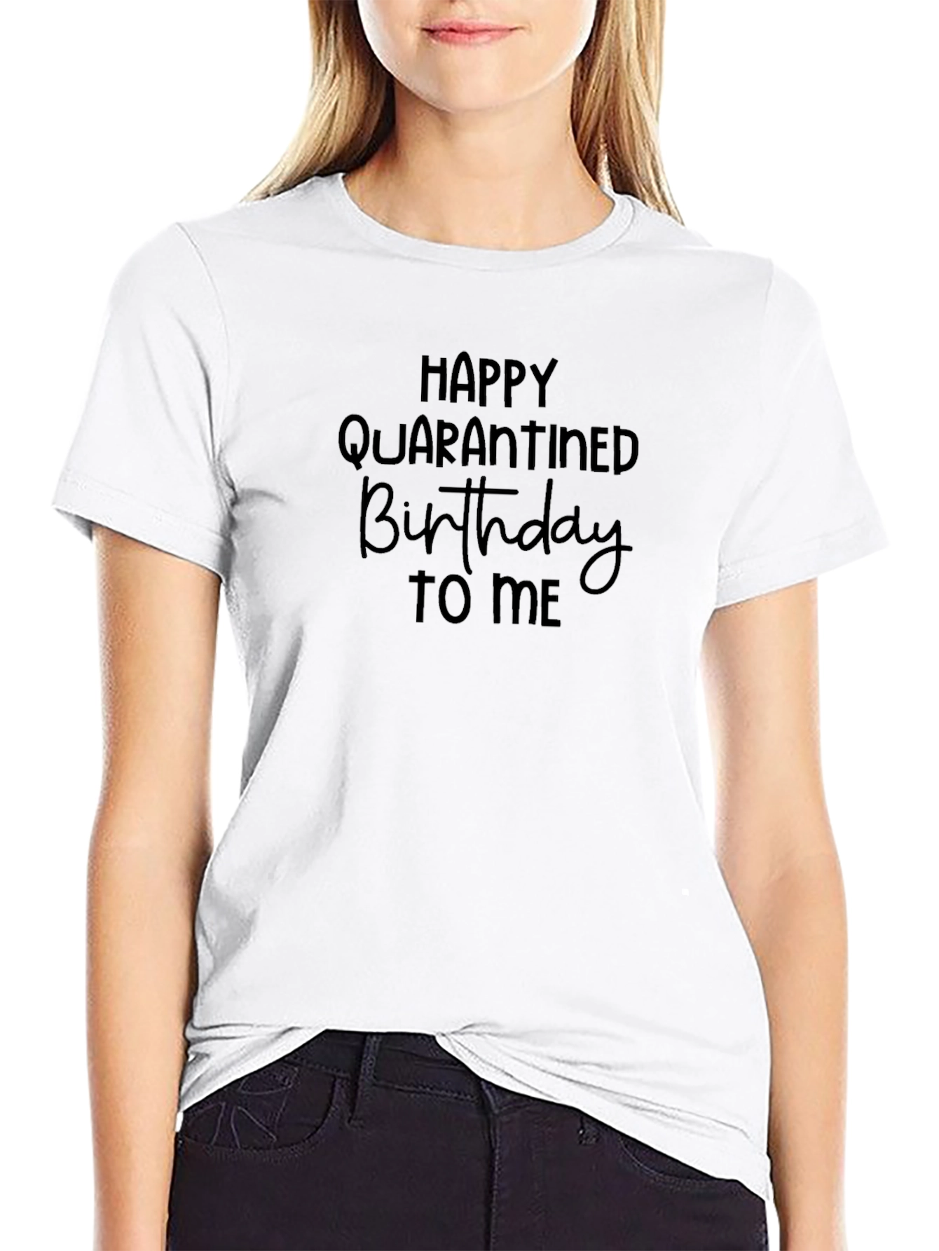 Quarantine Birthday T-Shirt - Happy Birthday Gift
