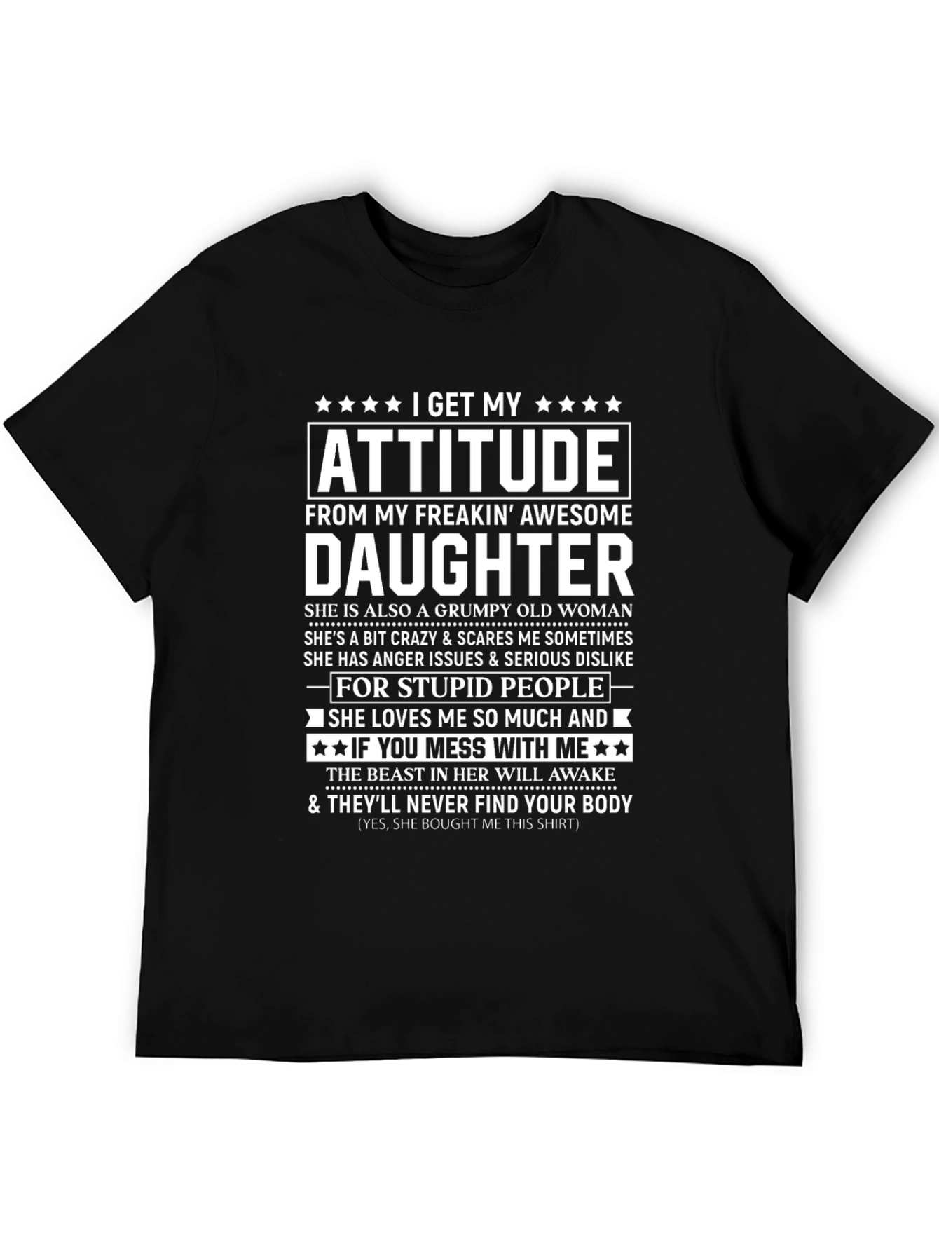 I Get My Attitude From My Daughter Graphic Tee