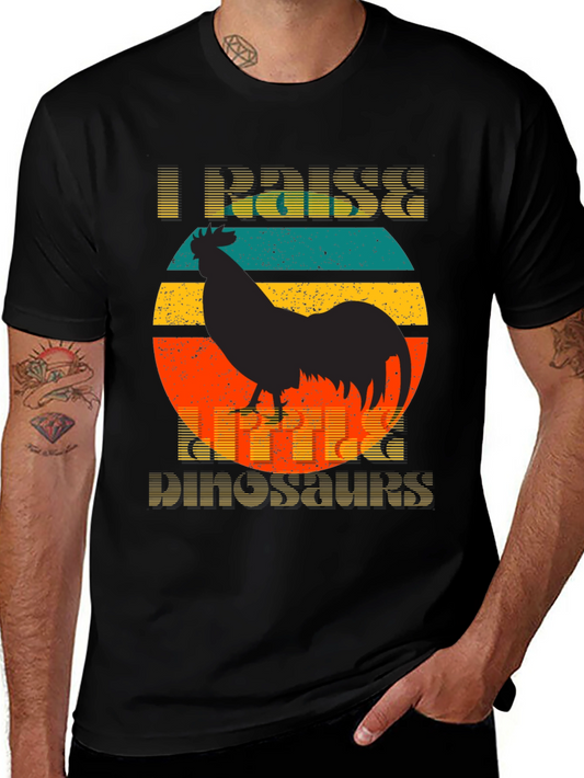 I Raise Tiny Dinosaurs Funny Chicken T-Shirt