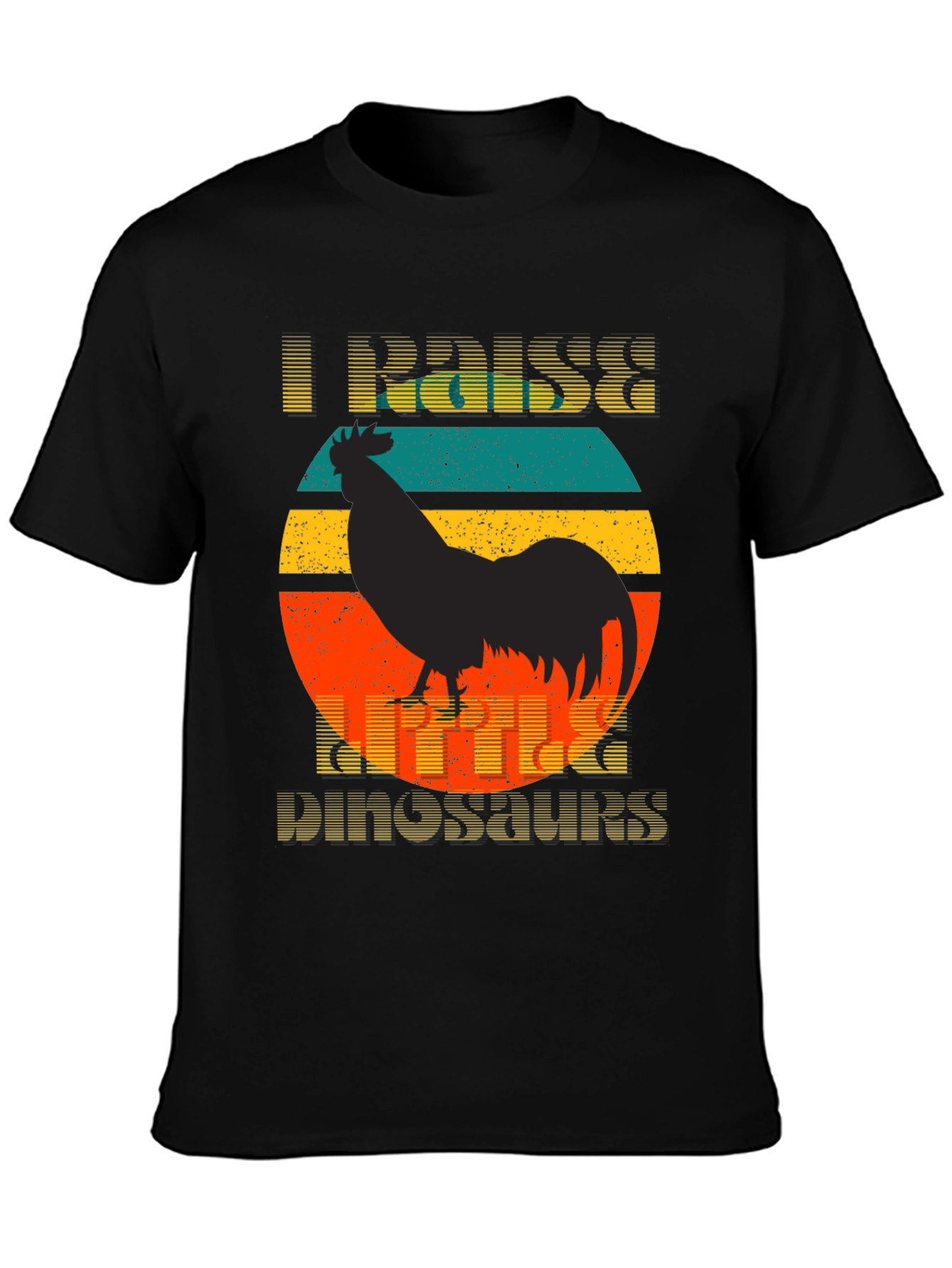 I Raise Tiny Dinosaurs Funny Chicken T-Shirt