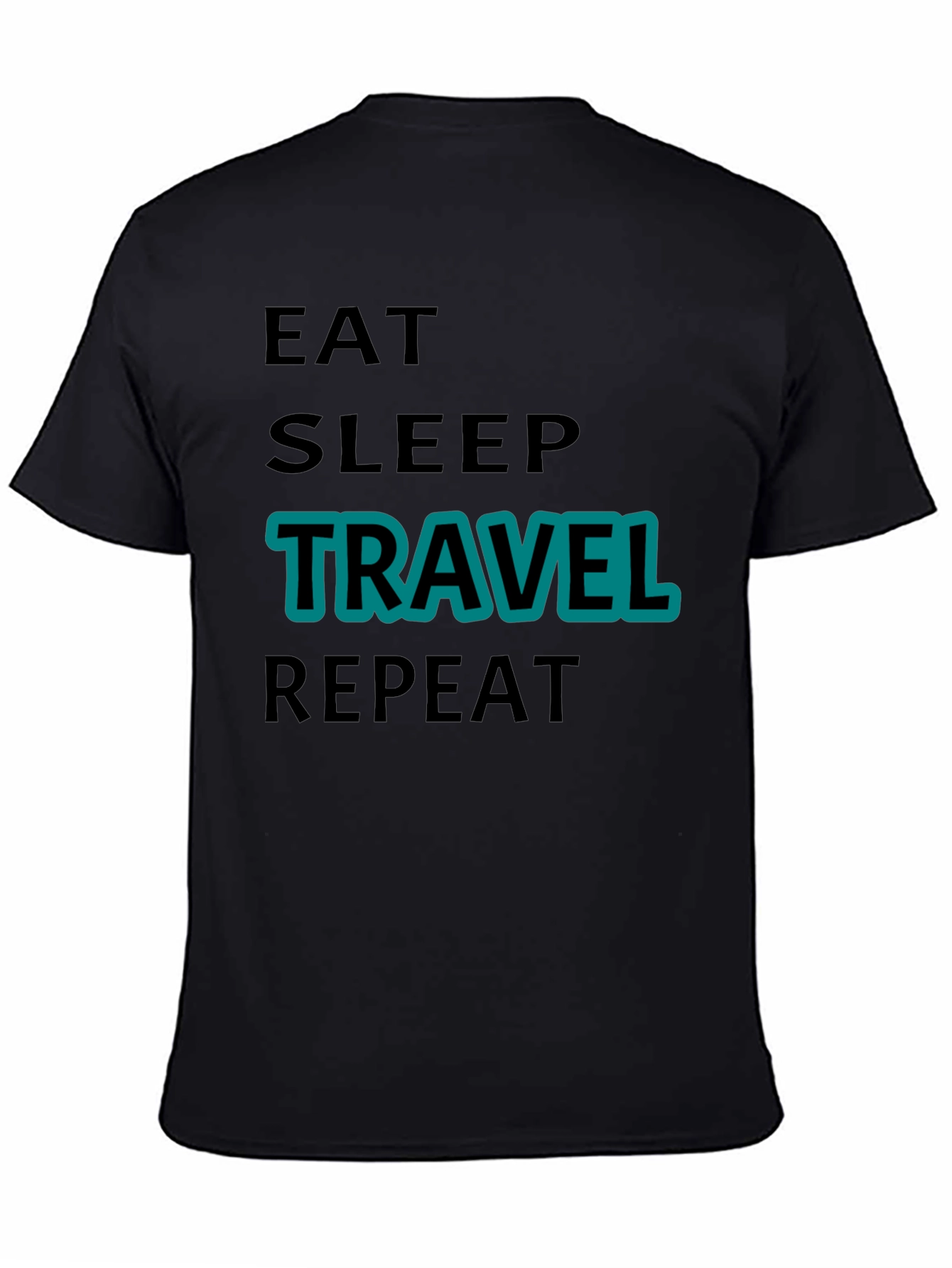 Eat Sleep Travel Repeat Graphic Tee