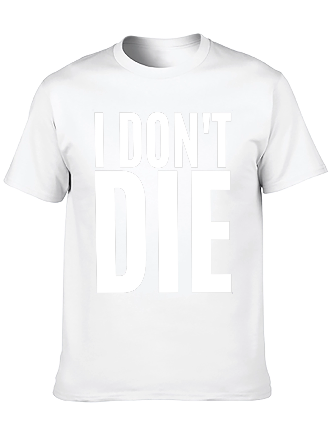 I Dont Die Graphic T-Shirt