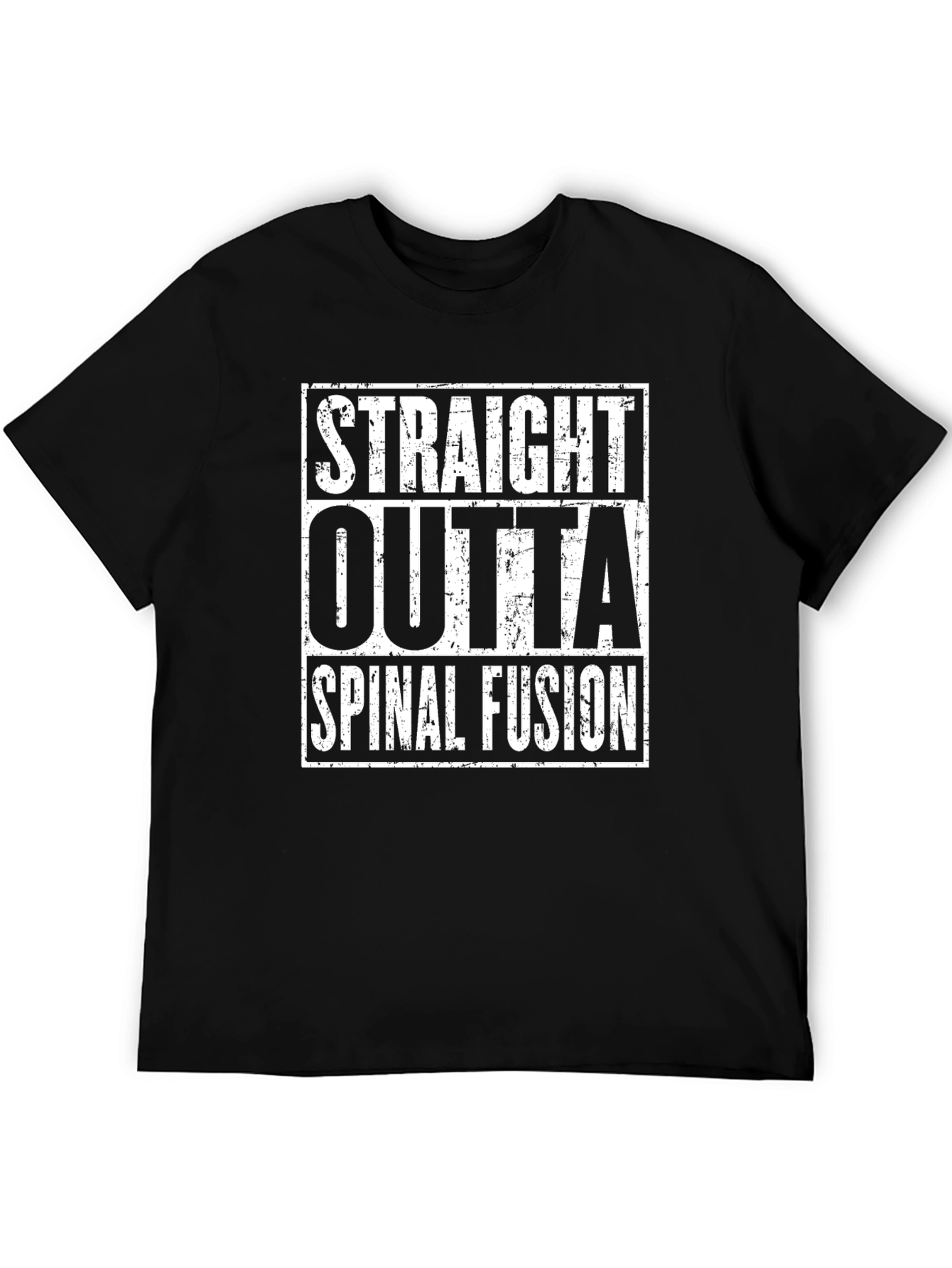 Straight Outta Spinal Fusion Graphic Tee
