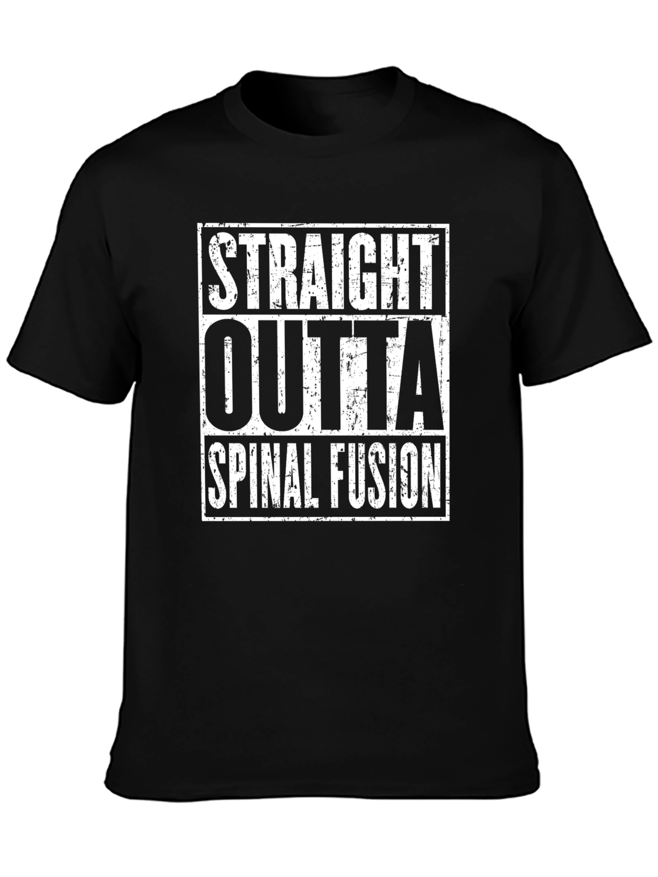 Straight Outta Spinal Fusion Graphic Tee