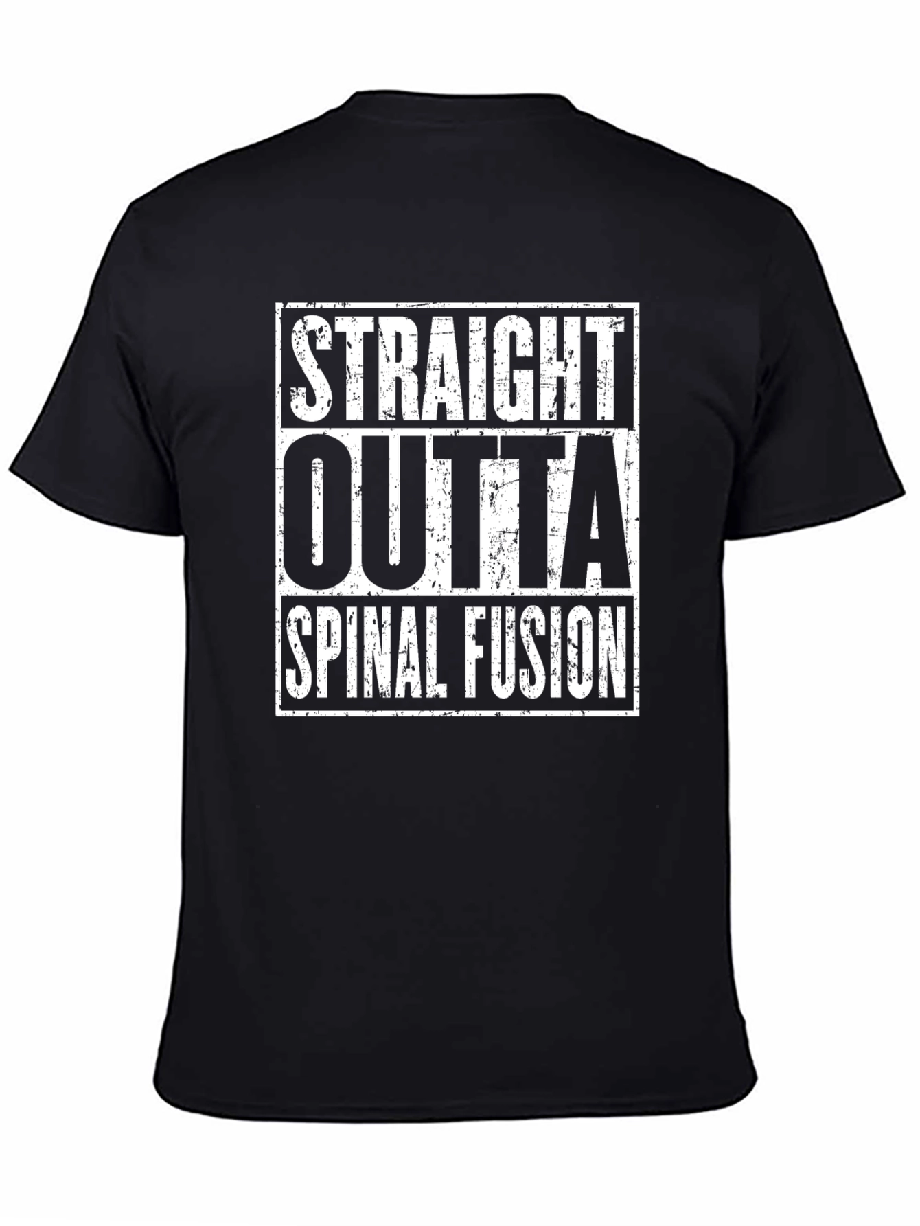Straight Outta Spinal Fusion Graphic Tee