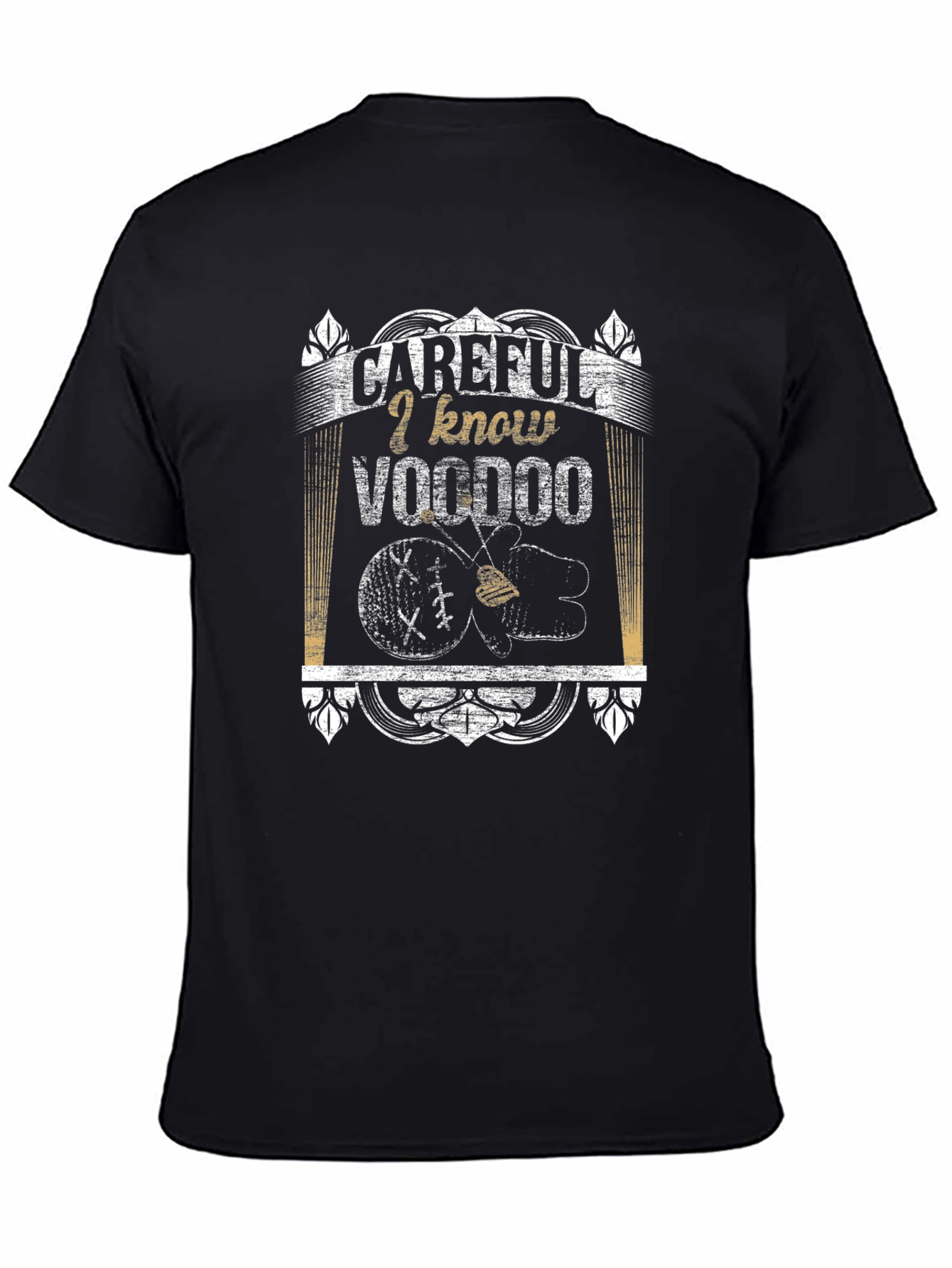 Careful I Know Voodoo T-Shirt
