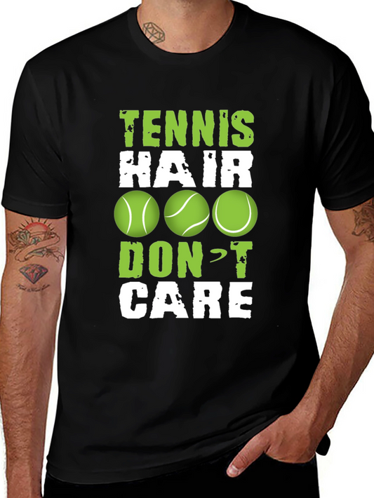 Tennis Hair Dont Care T-Shirt