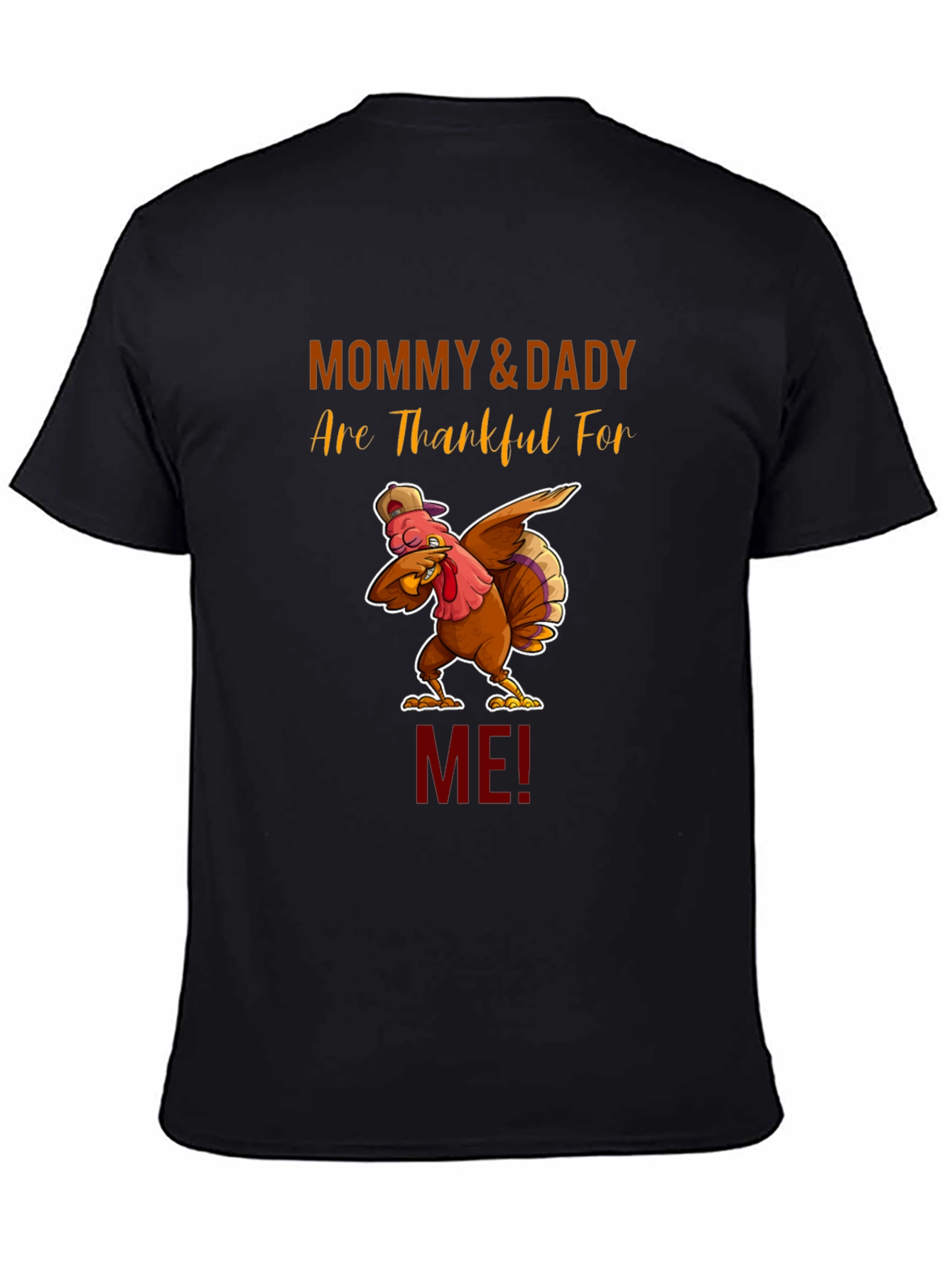 Mommy & Daddy Thankful Turkey Thanksgiving T-Shirt