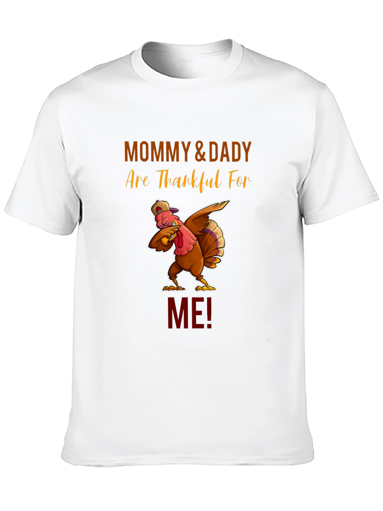 Mommy & Daddy Thankful Turkey Thanksgiving T-Shirt