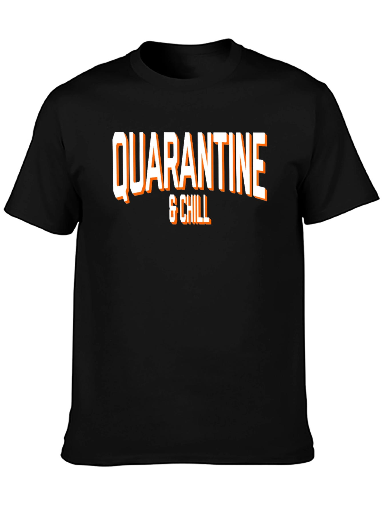 Quarantine & Chill Graphic Tee - Black T-Shirt
