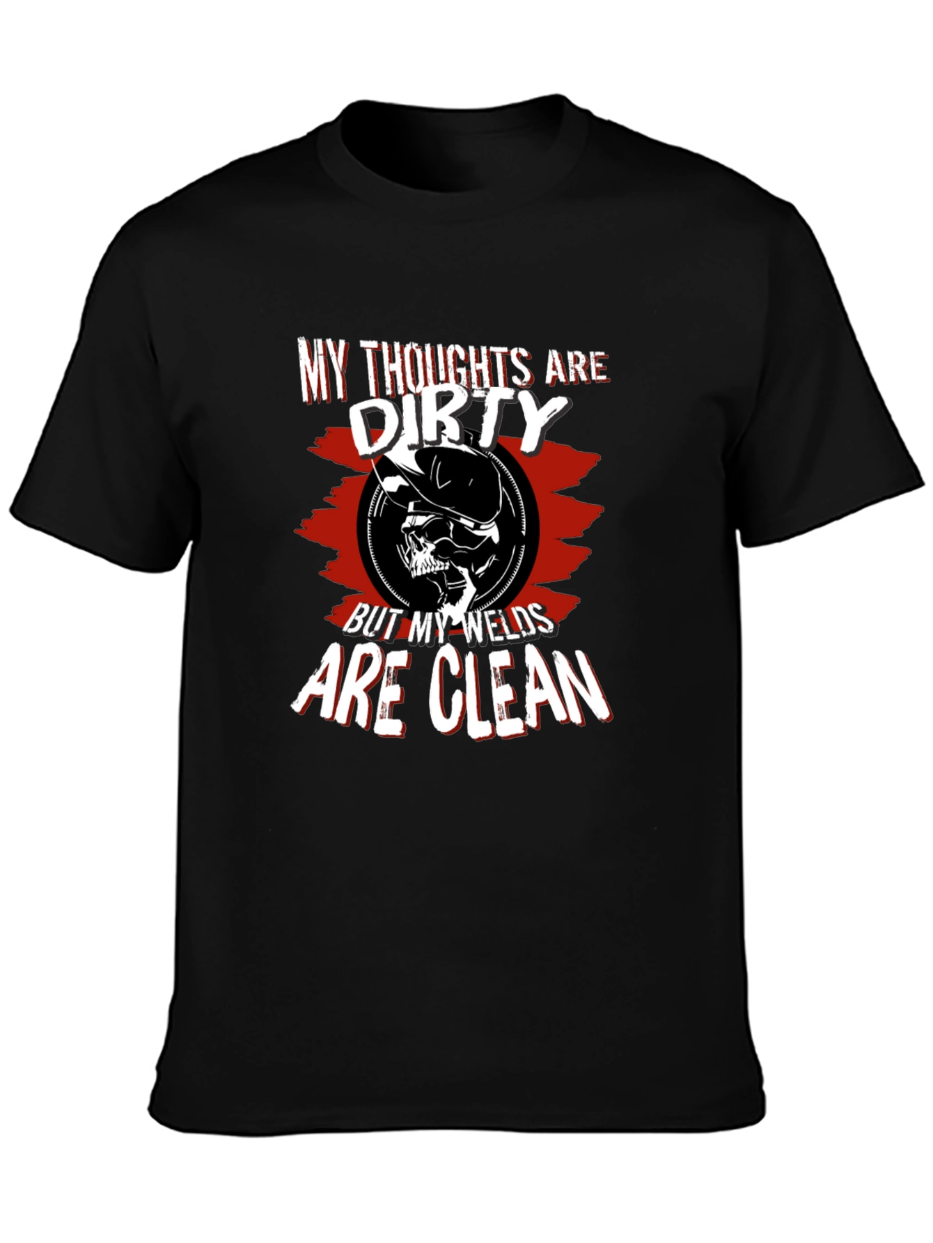 My Thoughts are Dirty Welder T-Shirt