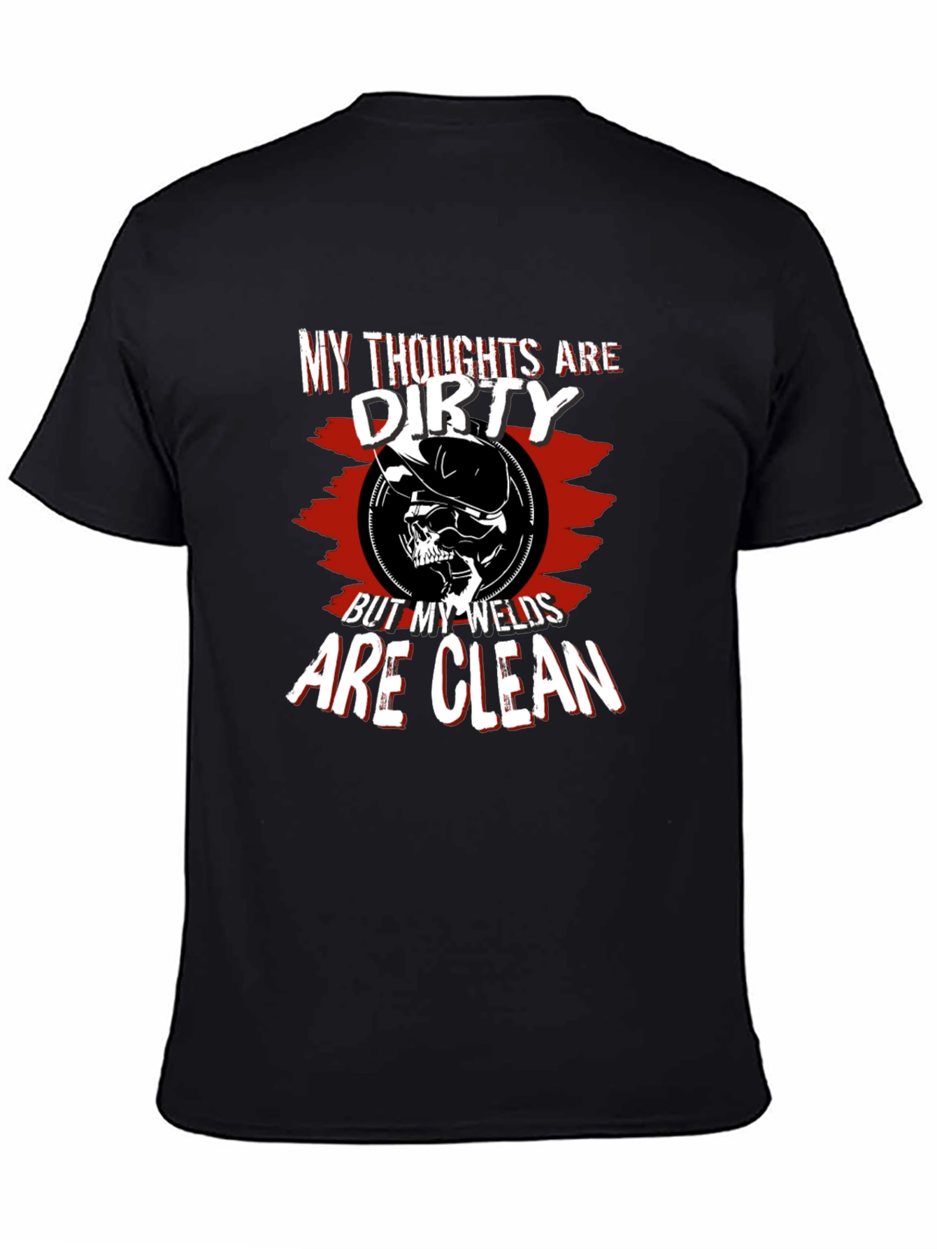 My Thoughts are Dirty Welder T-Shirt
