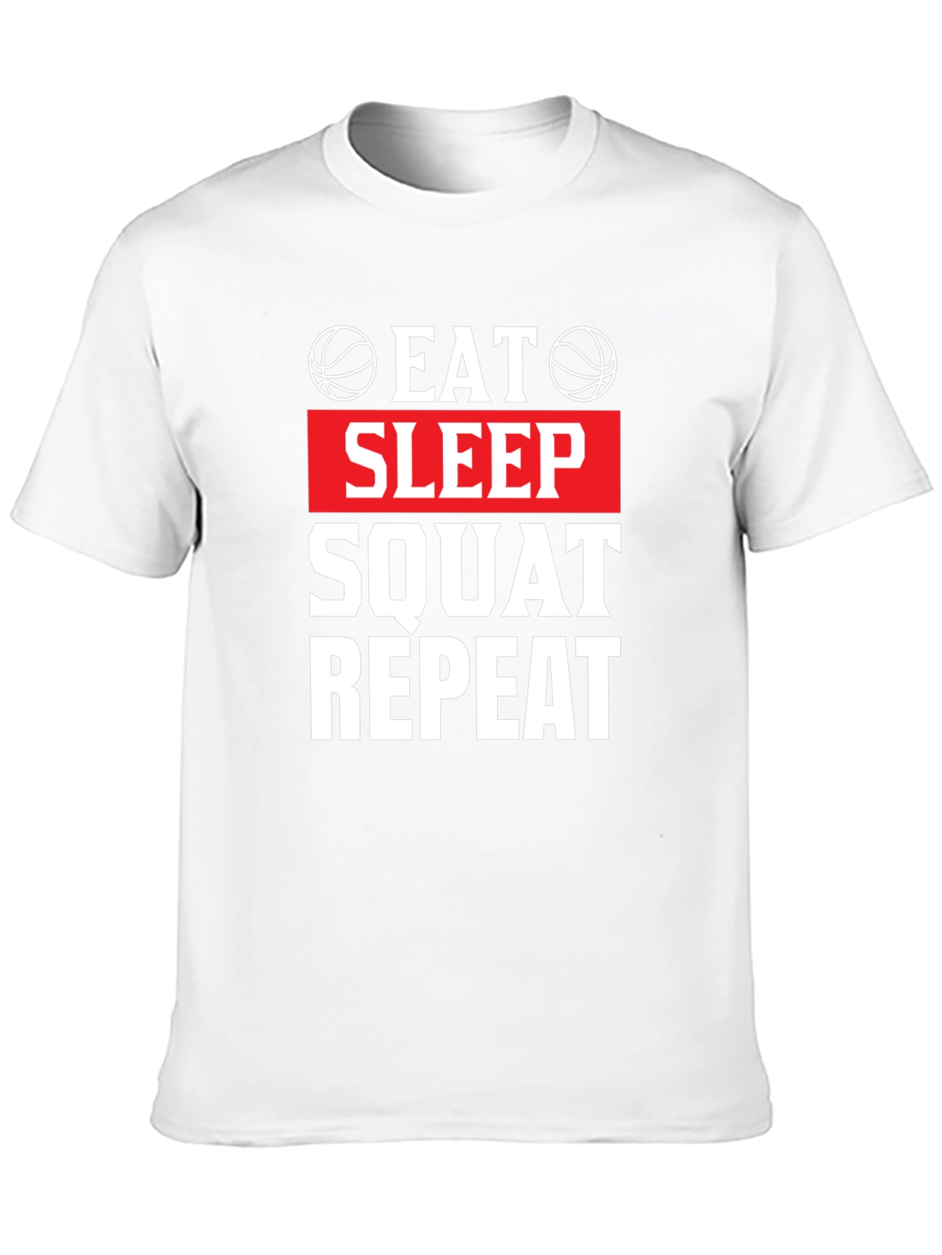 Eat Sleep Squat Repeat Graphic T-Shirt