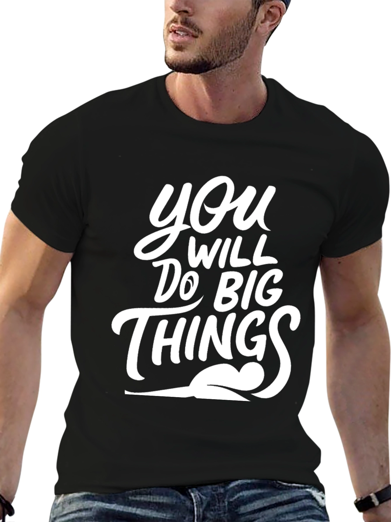 Motivational You Will Do Big Things Black T-Shirt