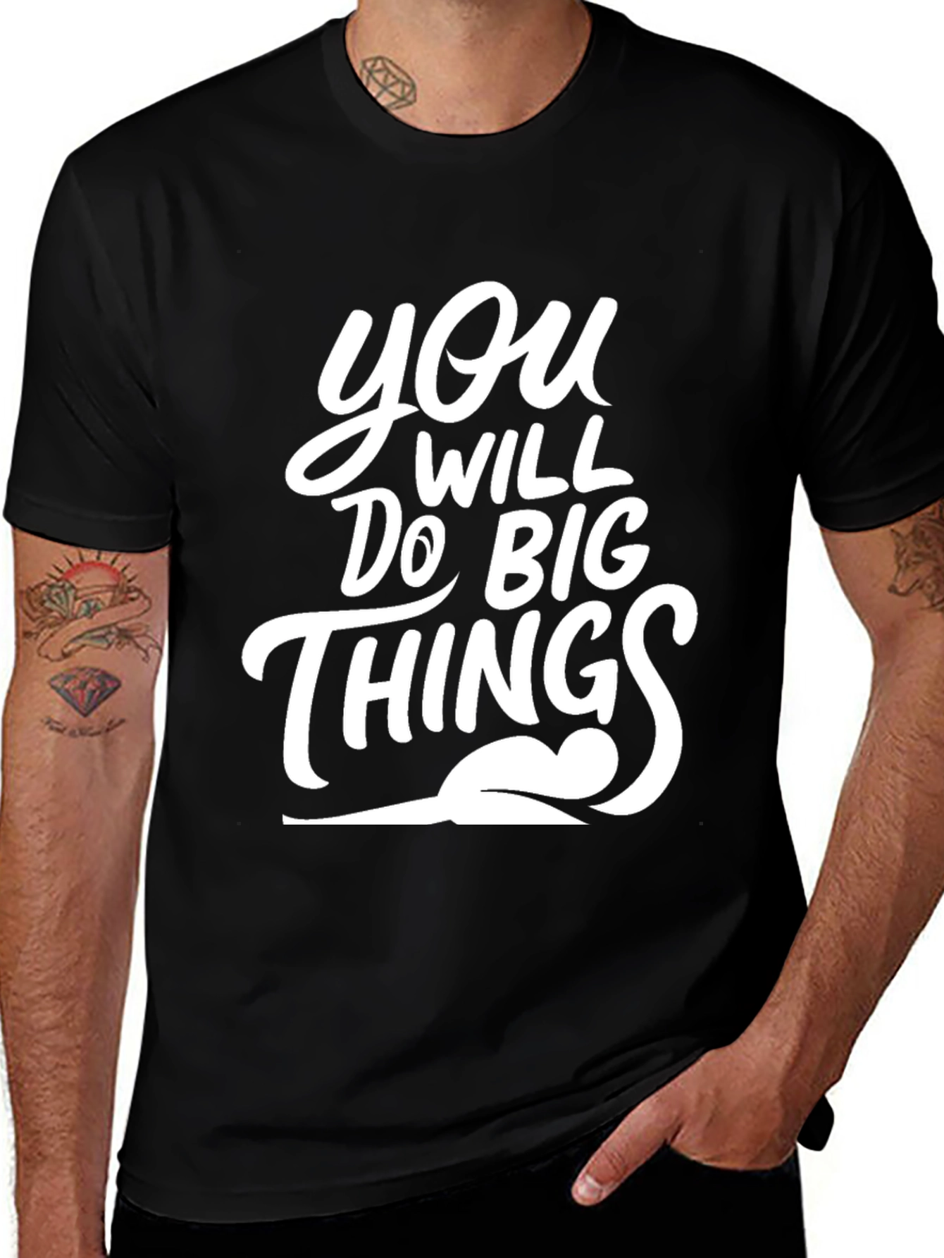 Motivational You Will Do Big Things Black T-Shirt