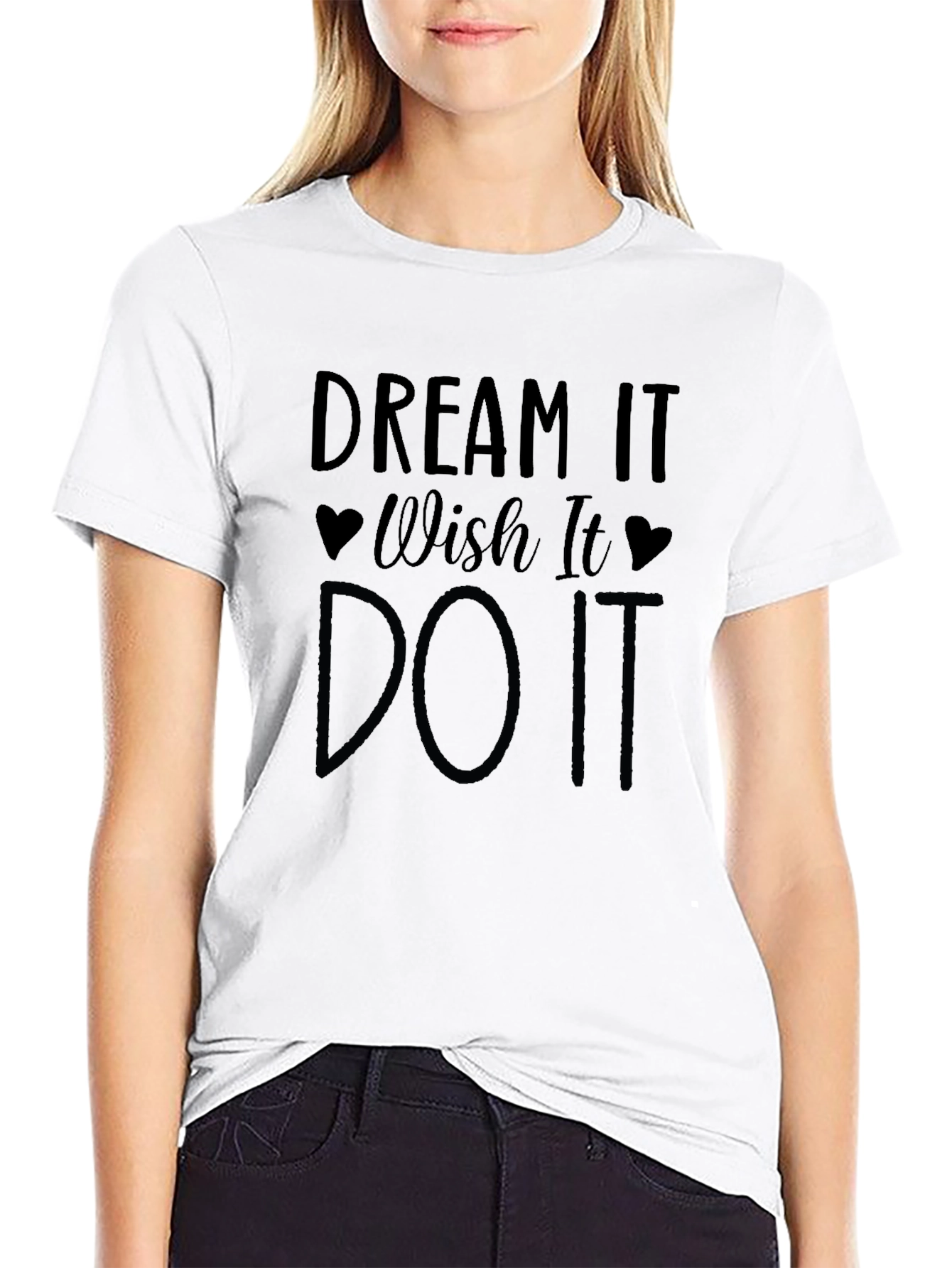 Dream Wish Do Black T-Shirt Motivational Graphic Tee