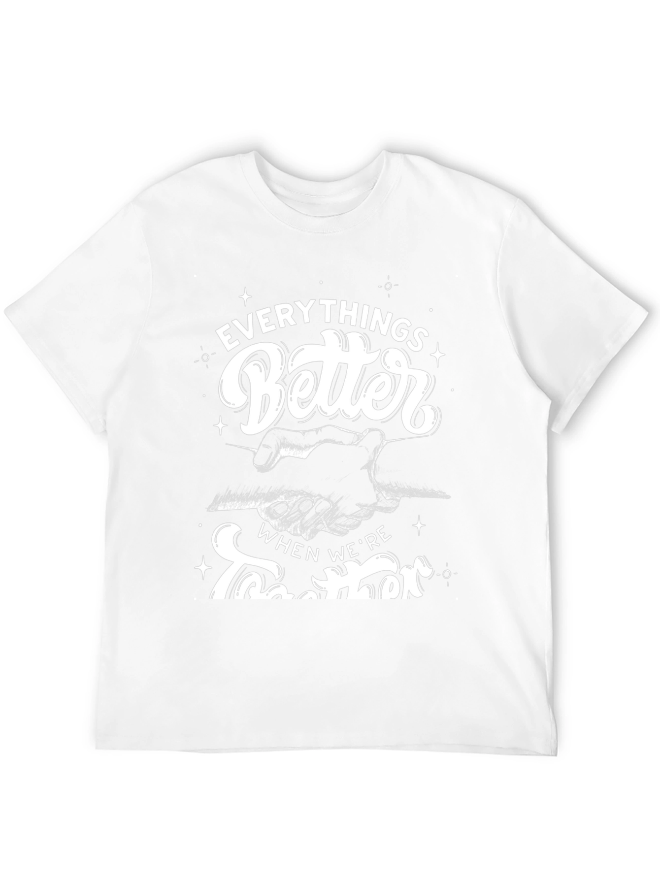 Everythings Better Together Graphic Tee