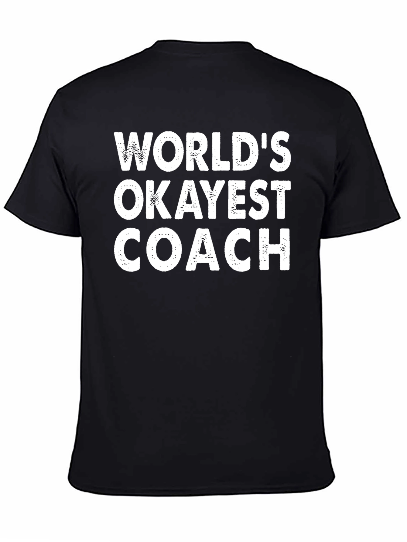 Worlds Okayest Coach T-Shirt - Funny Novelty Tee