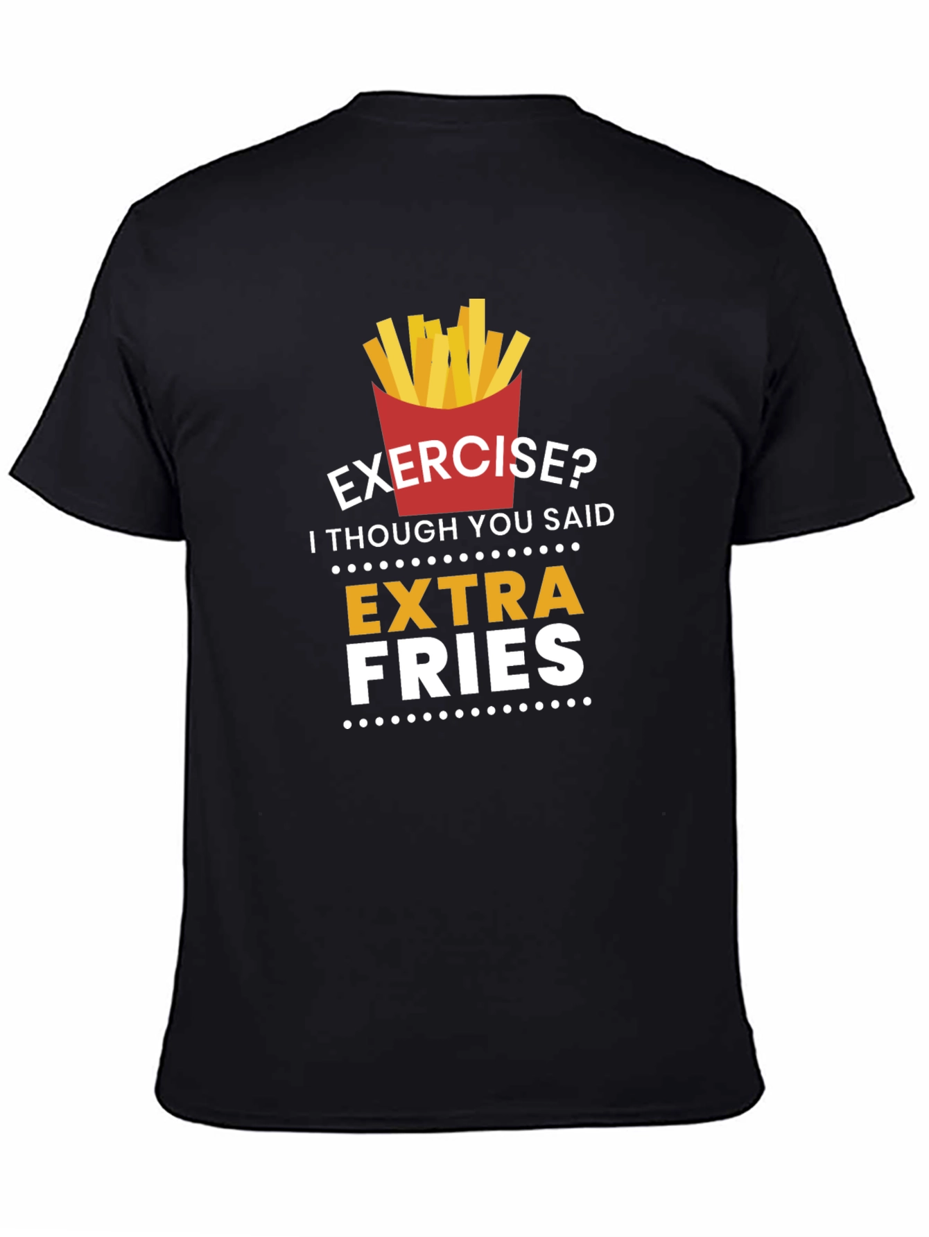 Extra Fries Graphic Tee - Funny Foodie T-Shirt