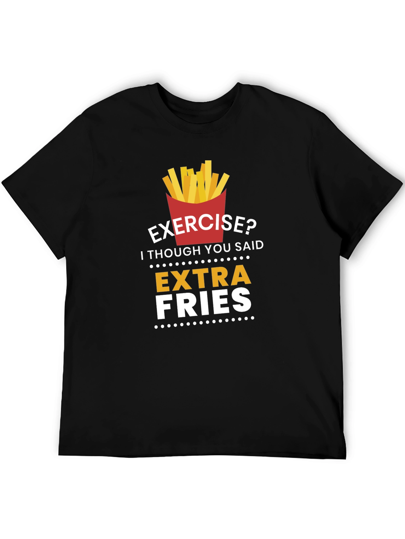 Extra Fries Graphic Tee - Funny Foodie T-Shirt