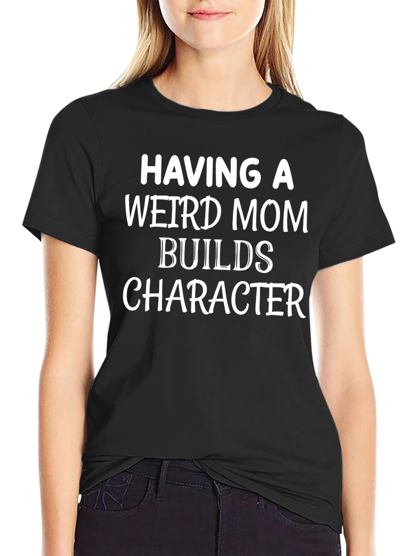 Funny Weird Mom T-Shirt