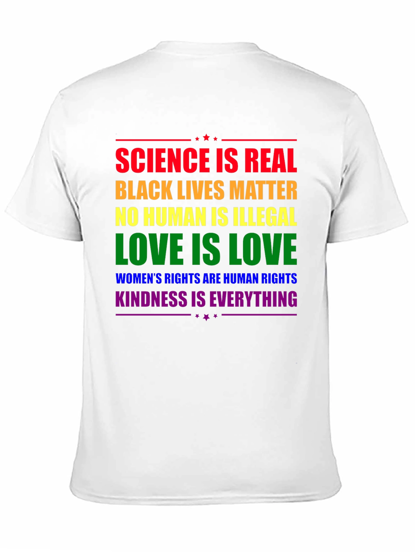 Equality Message T-Shirt: Science Love Kindness