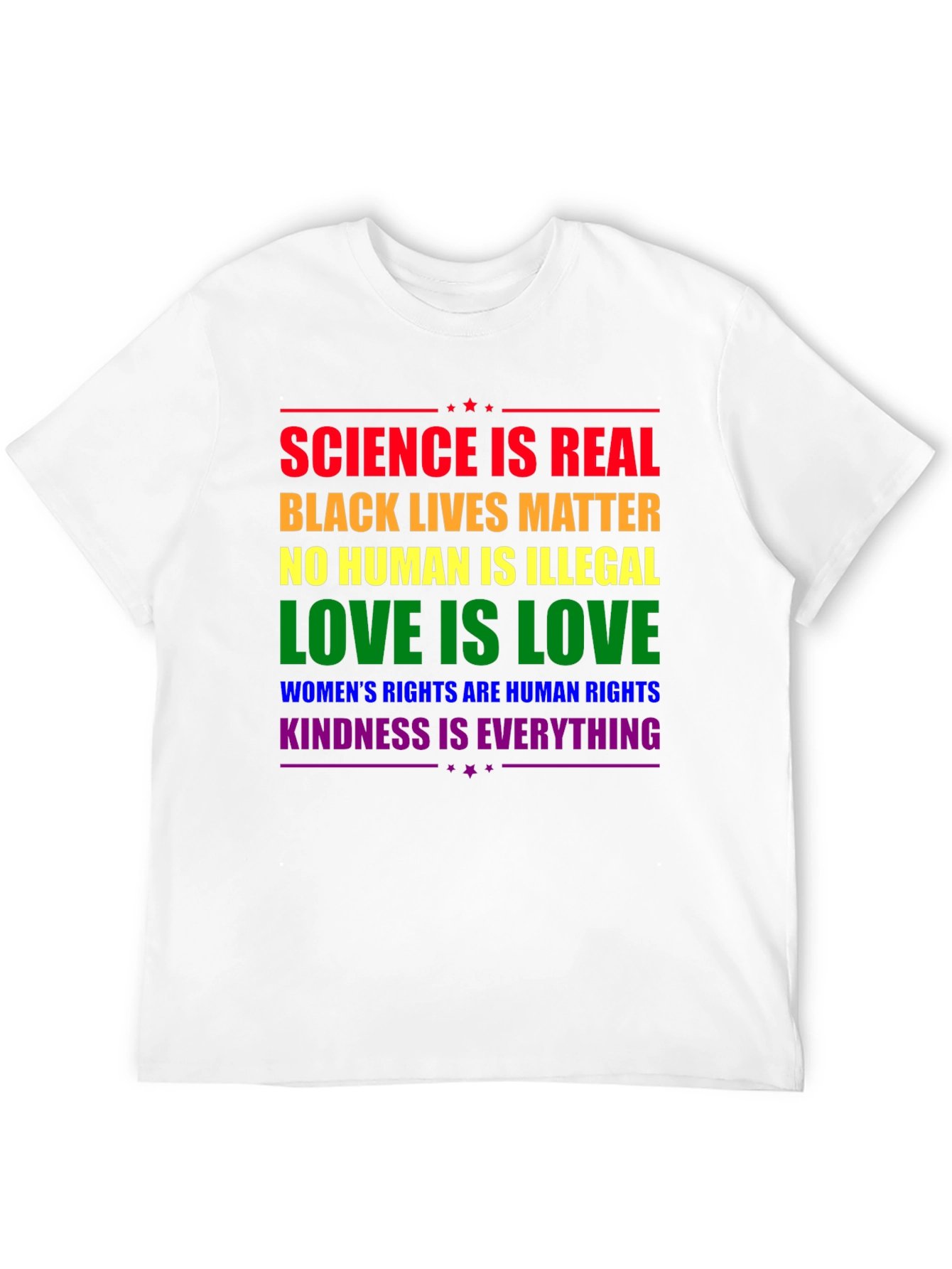 Equality Message T-Shirt: Science Love Kindness