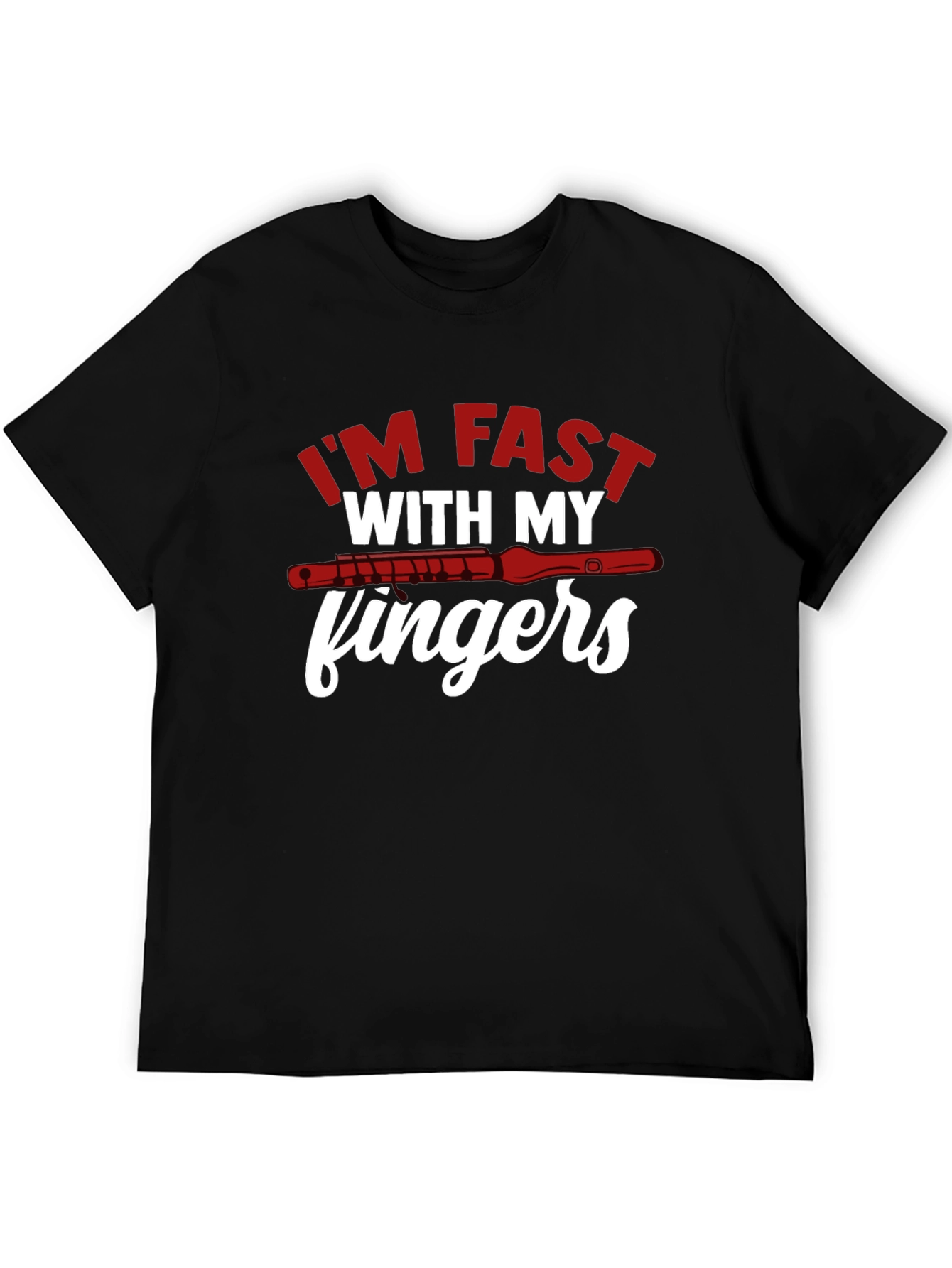 Im Fast With My Fingers T-Shirt