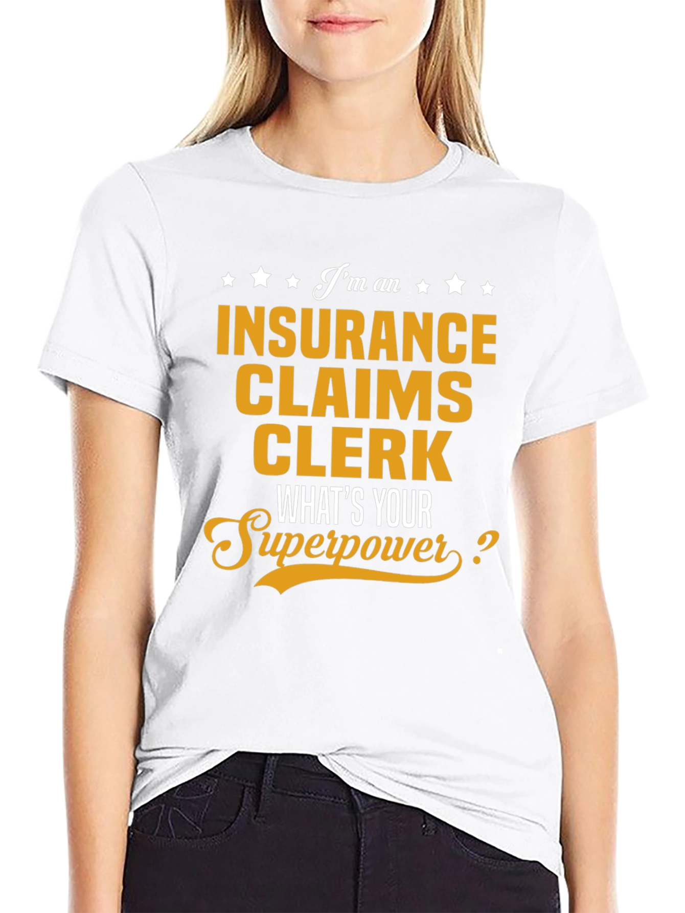 Insurance Claims Clerk Superpower T-Shirt