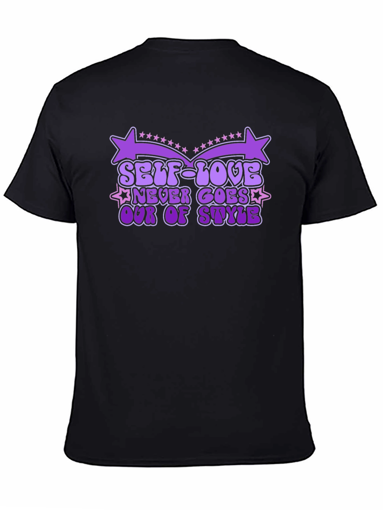 Self-Love Never Goes Out of Style Black T-Shirt