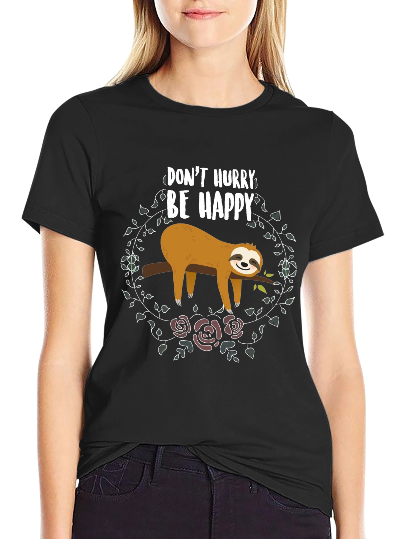 Dont Hurry Be Happy Sloth T-Shirt