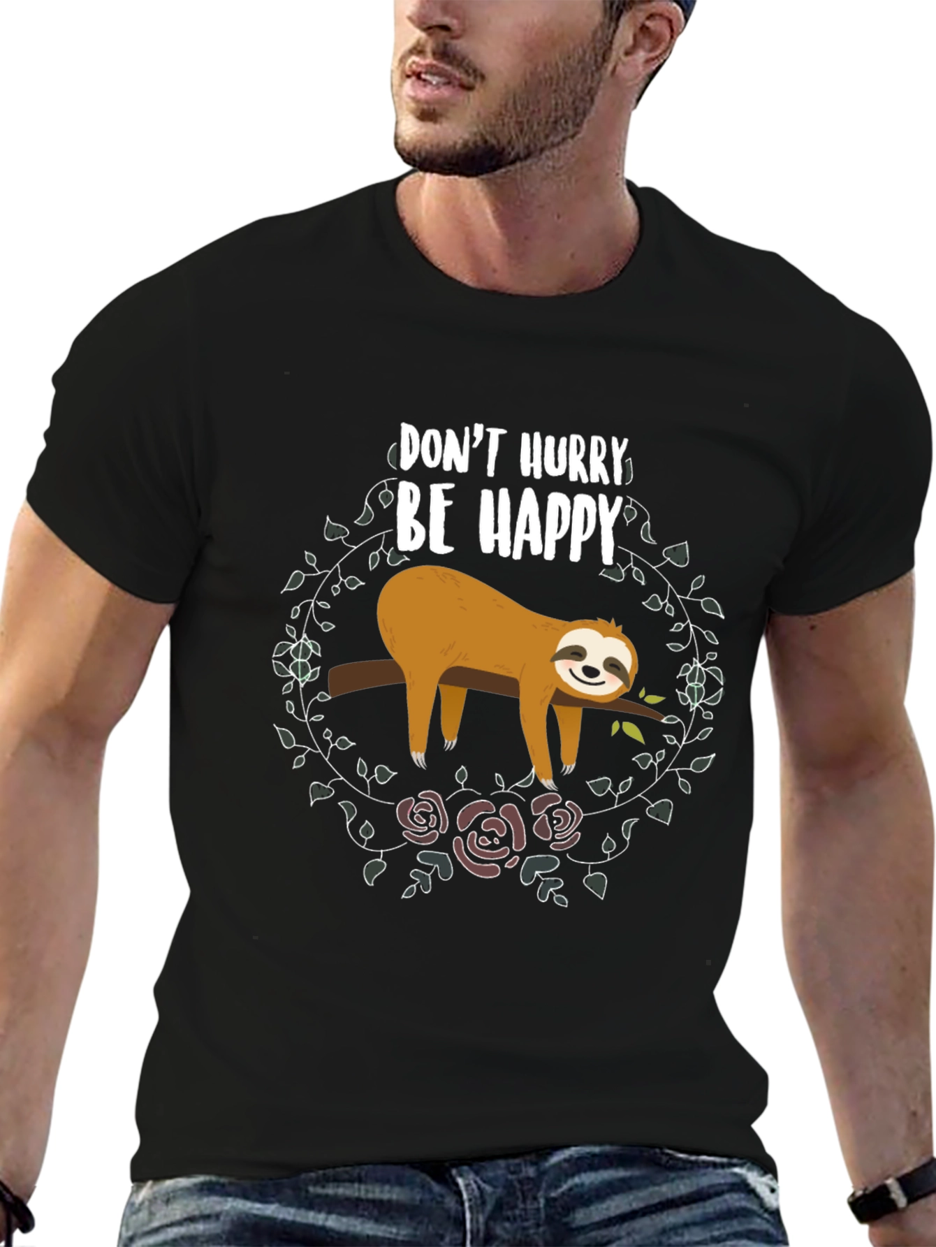 Dont Hurry Be Happy Sloth T-Shirt
