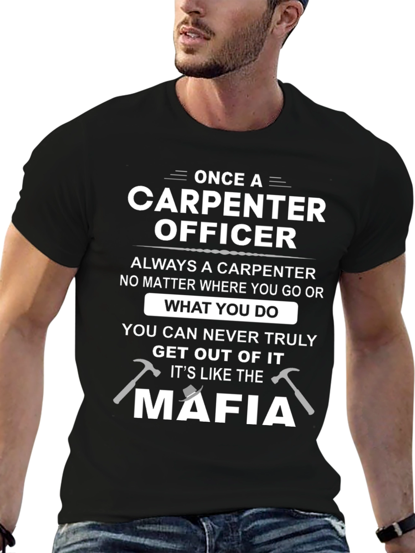 Carpenter Officer T-Shirt: Mafia Style Humor Tee
